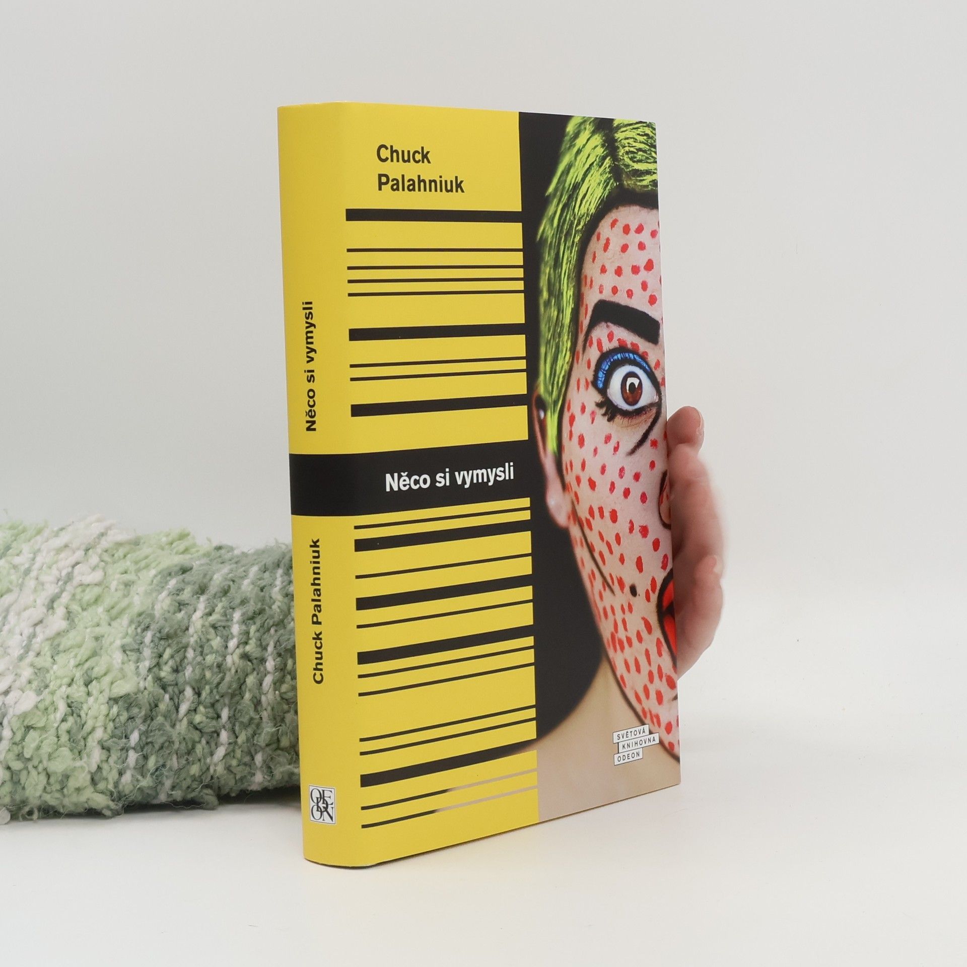 Chuck Palahniuk Něco si vymysli