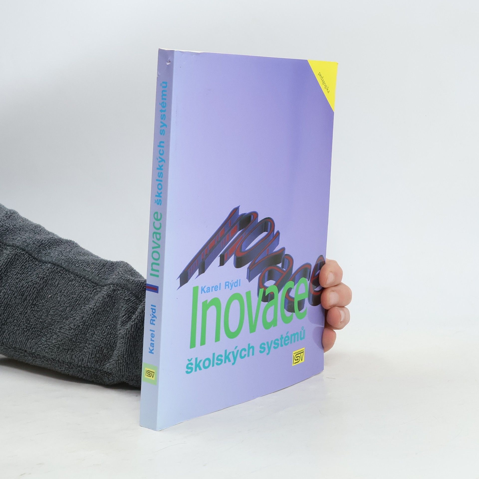 Karel Rýdl Inovace školských systémů