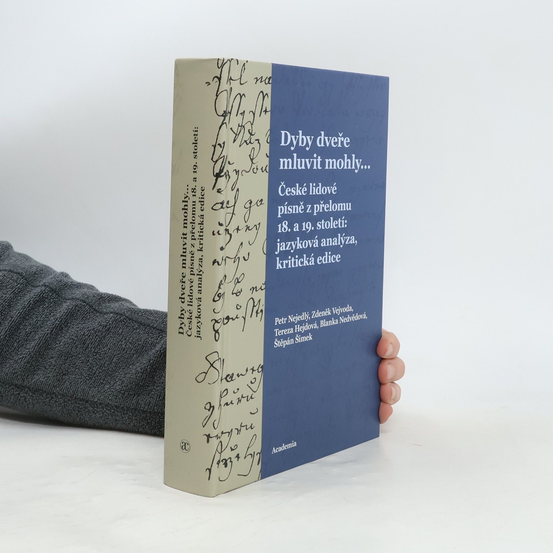 Dyby dveře mluvit mohly…