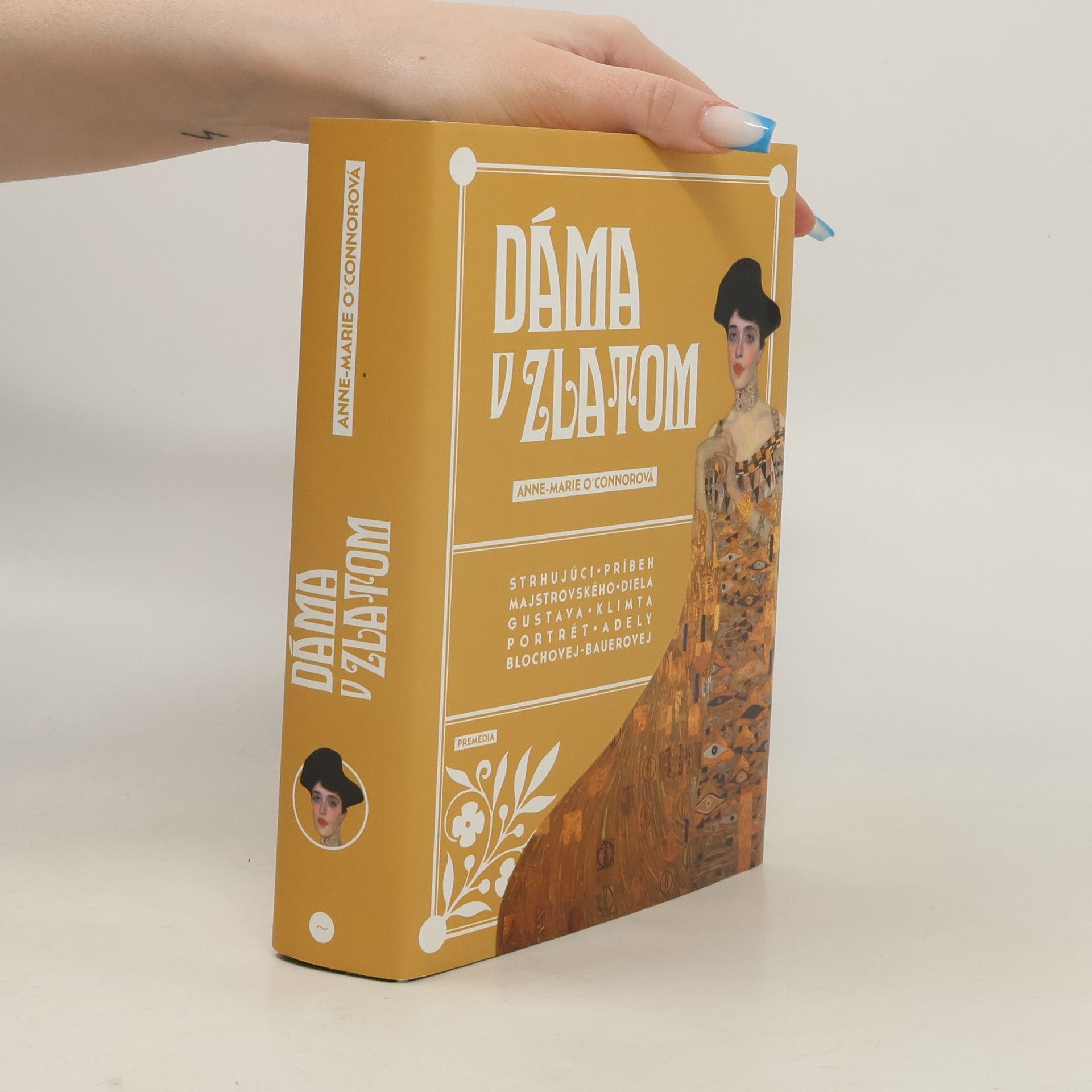 Anne Marie O. Connor Dáma v zlatom