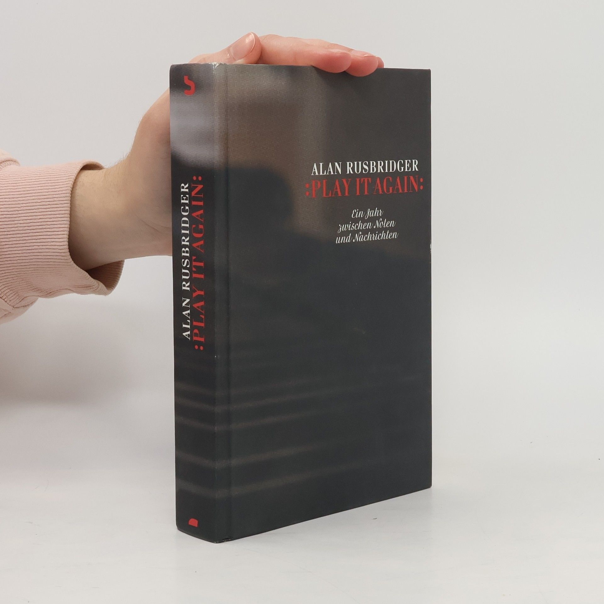 Alan Rusbridger Play it again