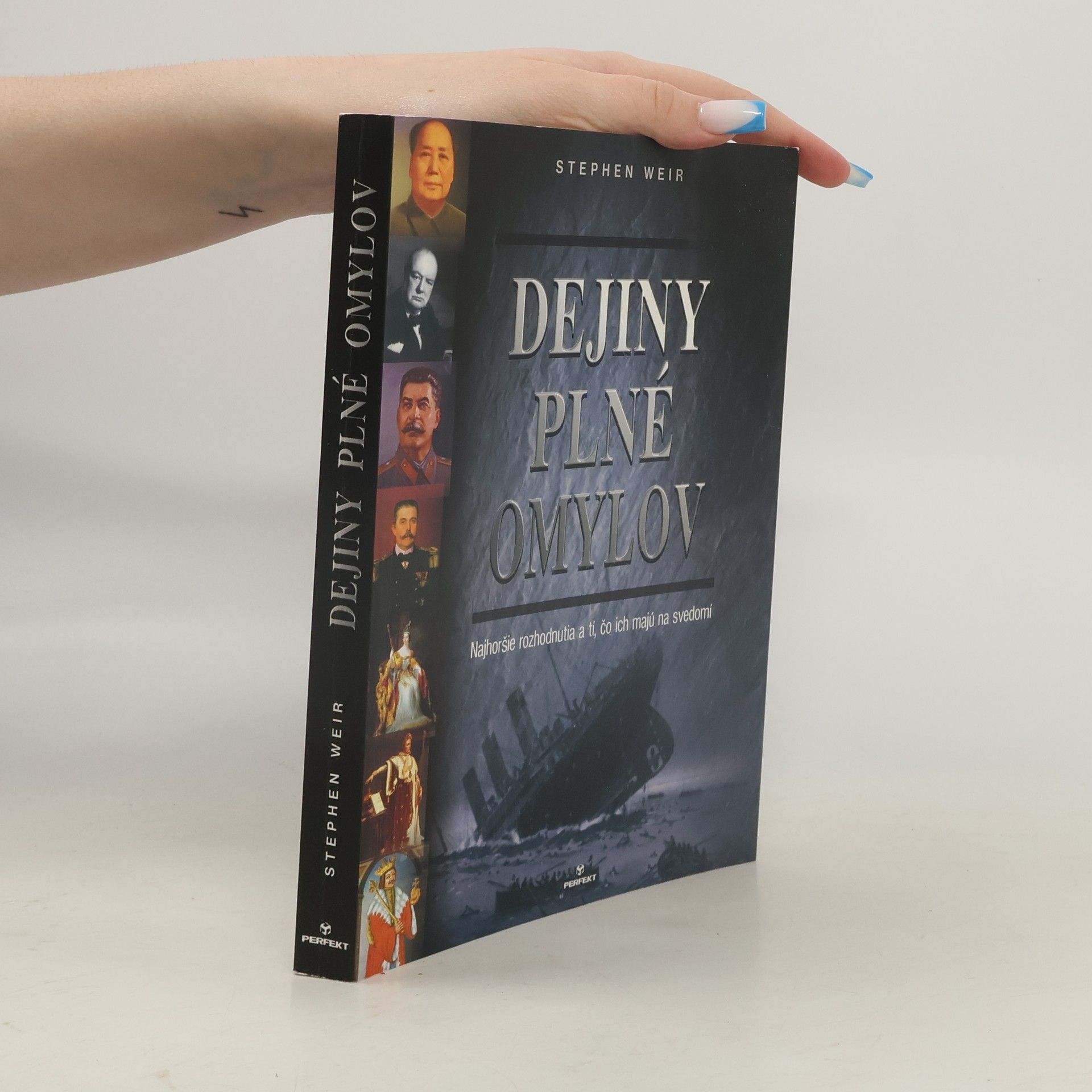 Stephen Weir Dejiny plné omylov