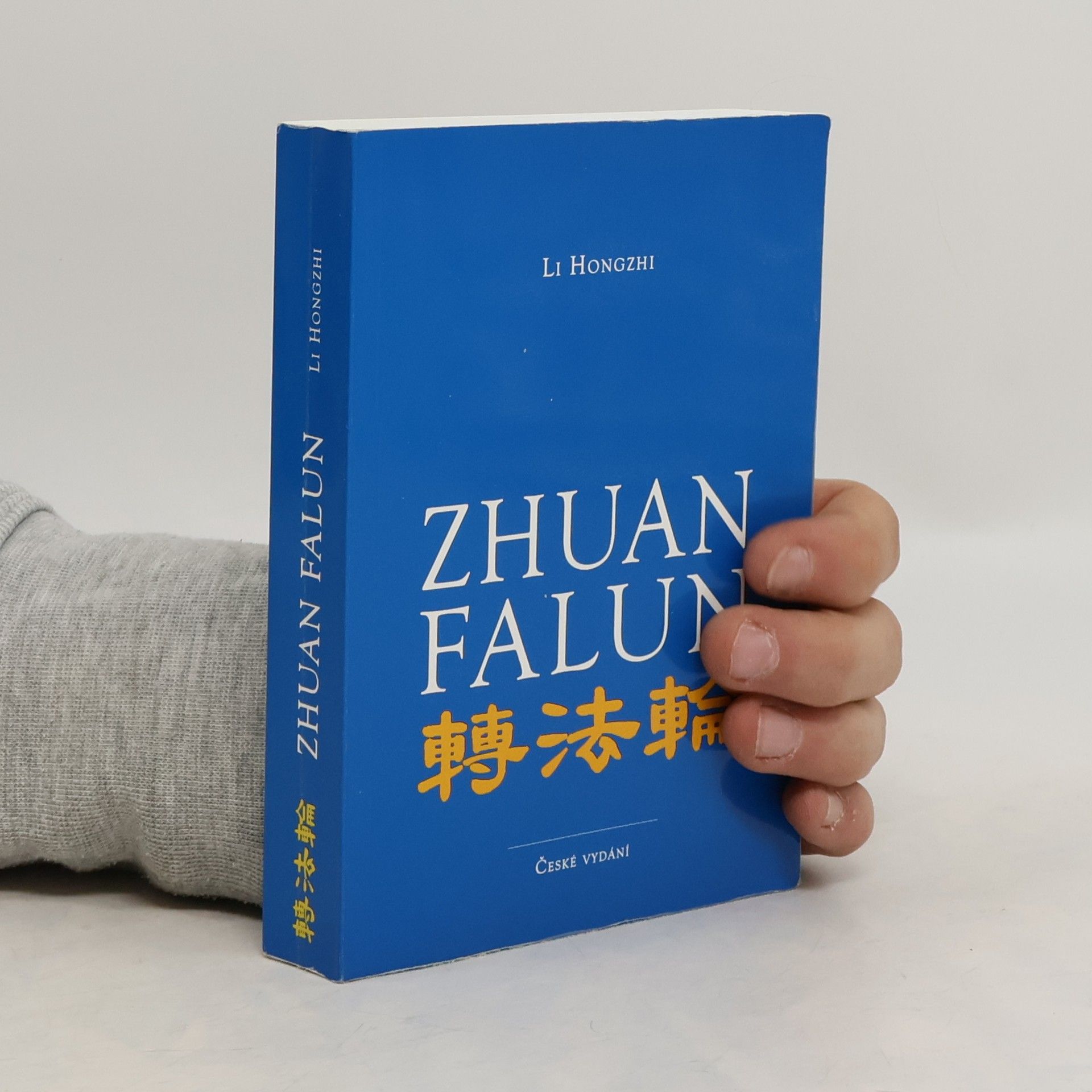 Li Hongzhi Zhuan Falun : otáčení kolem Zákona : české vydání