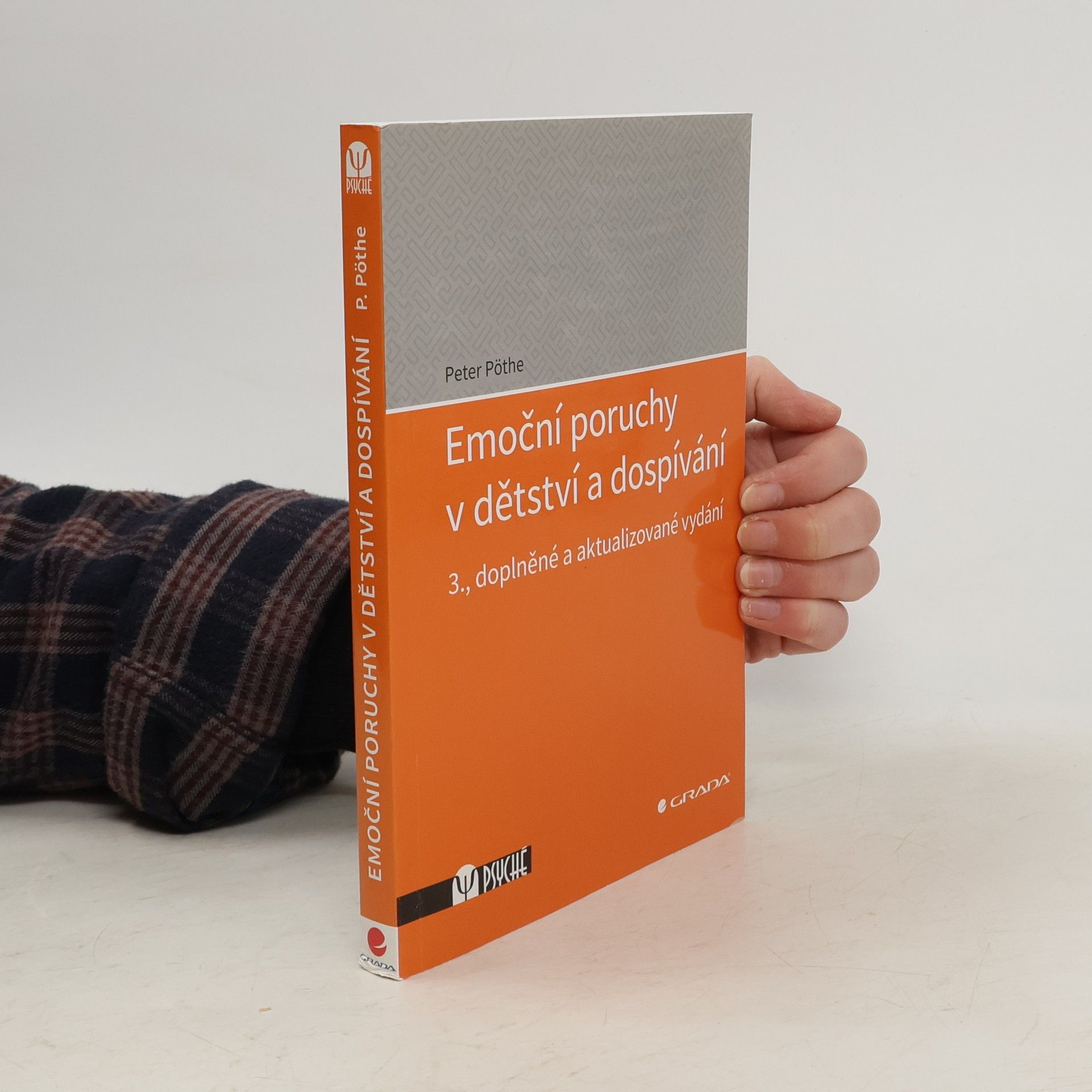 Petr Pöthe Emoční poruchy v dětství a dospívání