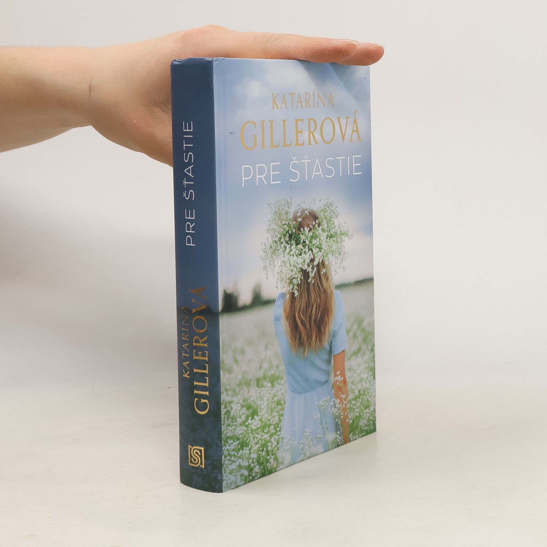 Katarína Gillerová Pre šťastie