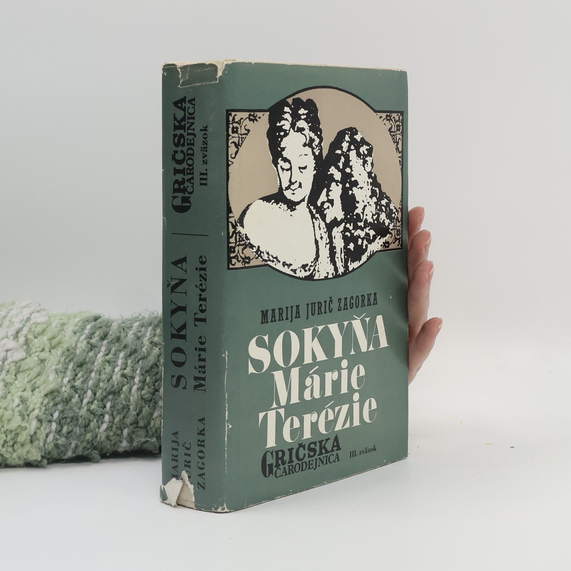 Marija Jurić Zagorka Gričská čarodějnica 3. díl. Sokyňa Marie Terézie