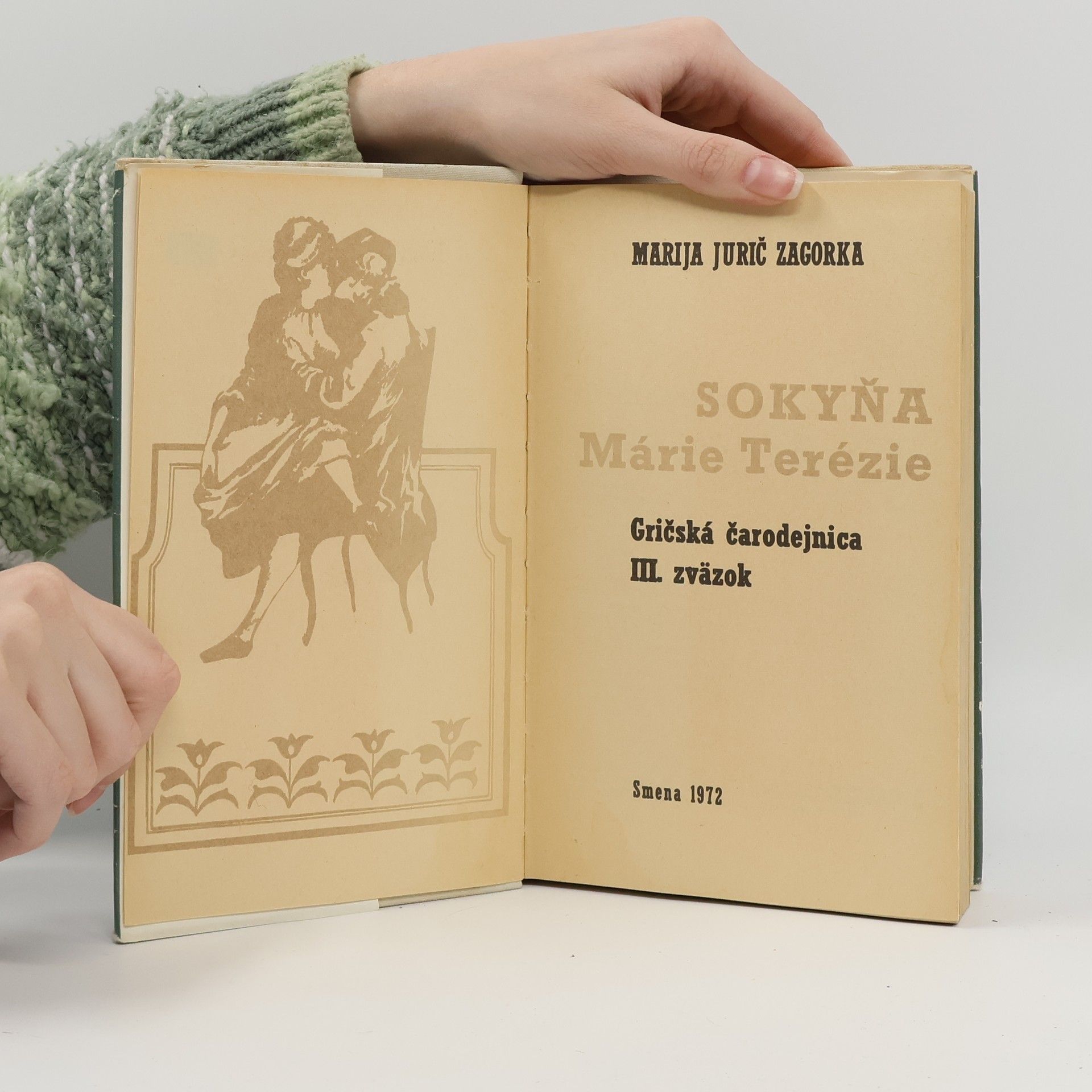 Marija Jurić Zagorka Gričská čarodějnica 3. díl. Sokyňa Marie Terézie