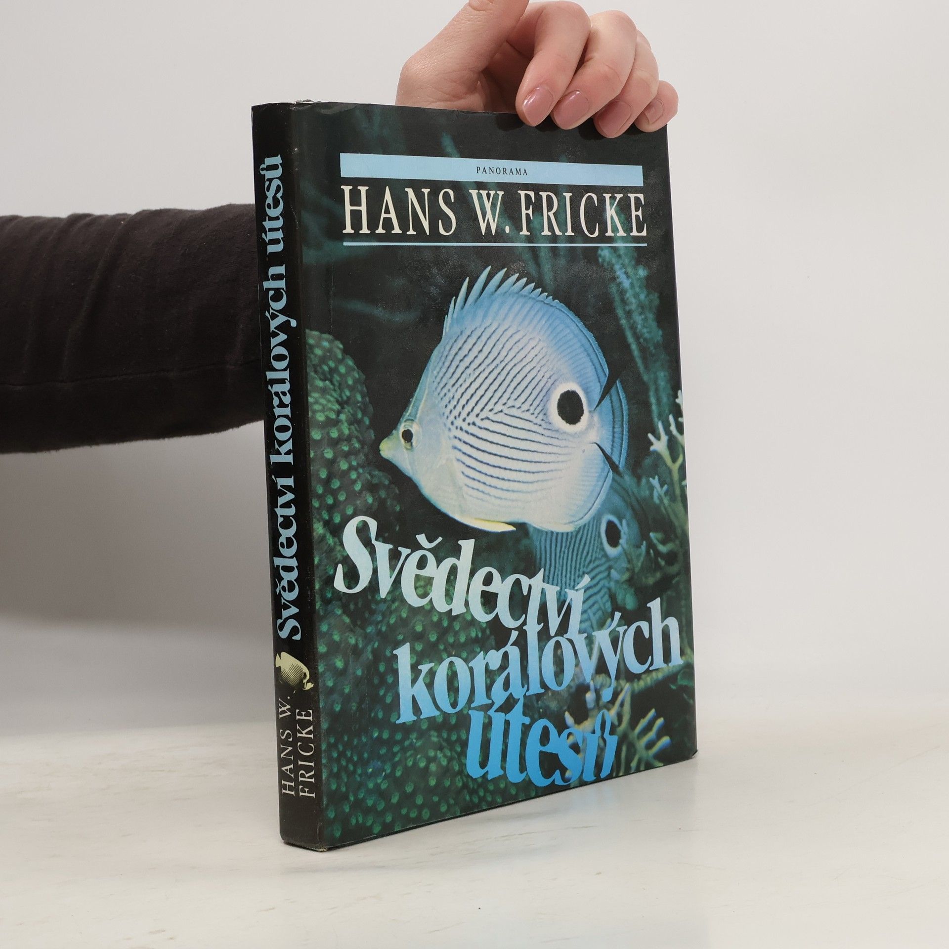 Hans W. Fricke Svědectví korálových útesů