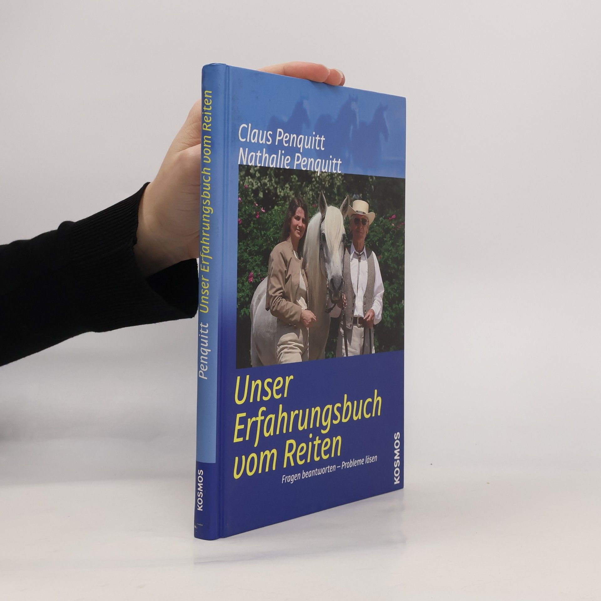 Claus Penquitt Unser Erfahrungsbuch vom Reiten
