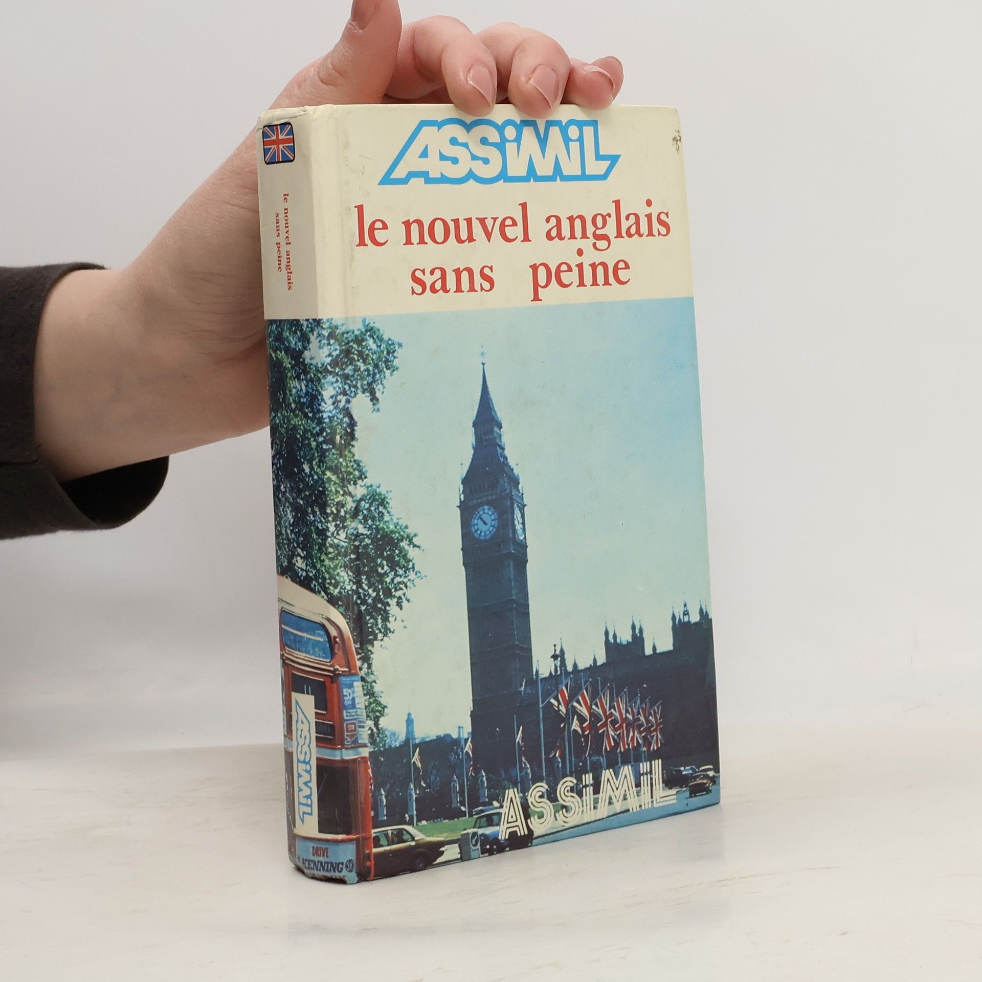 Anthony Bulger ASSIMIL: Le nouvel anglais sans peine