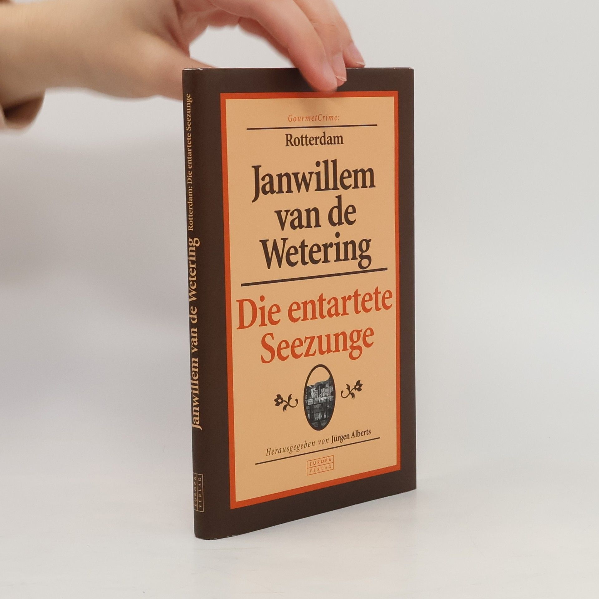 Janwillem van de Wetering GourmetCrime: Die entartete Seezunge