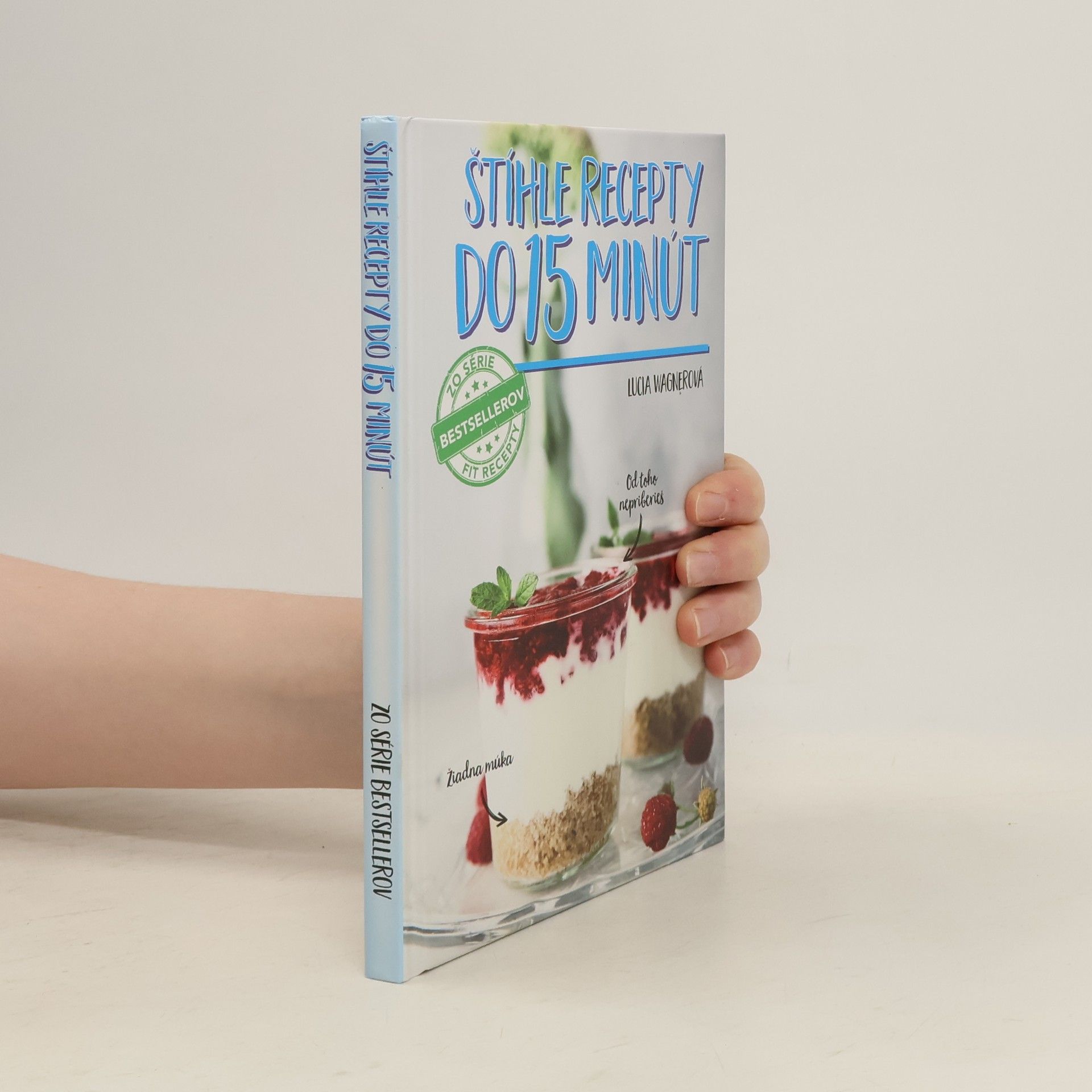 Lucia Wagner Štíhle recepty do 15 minút