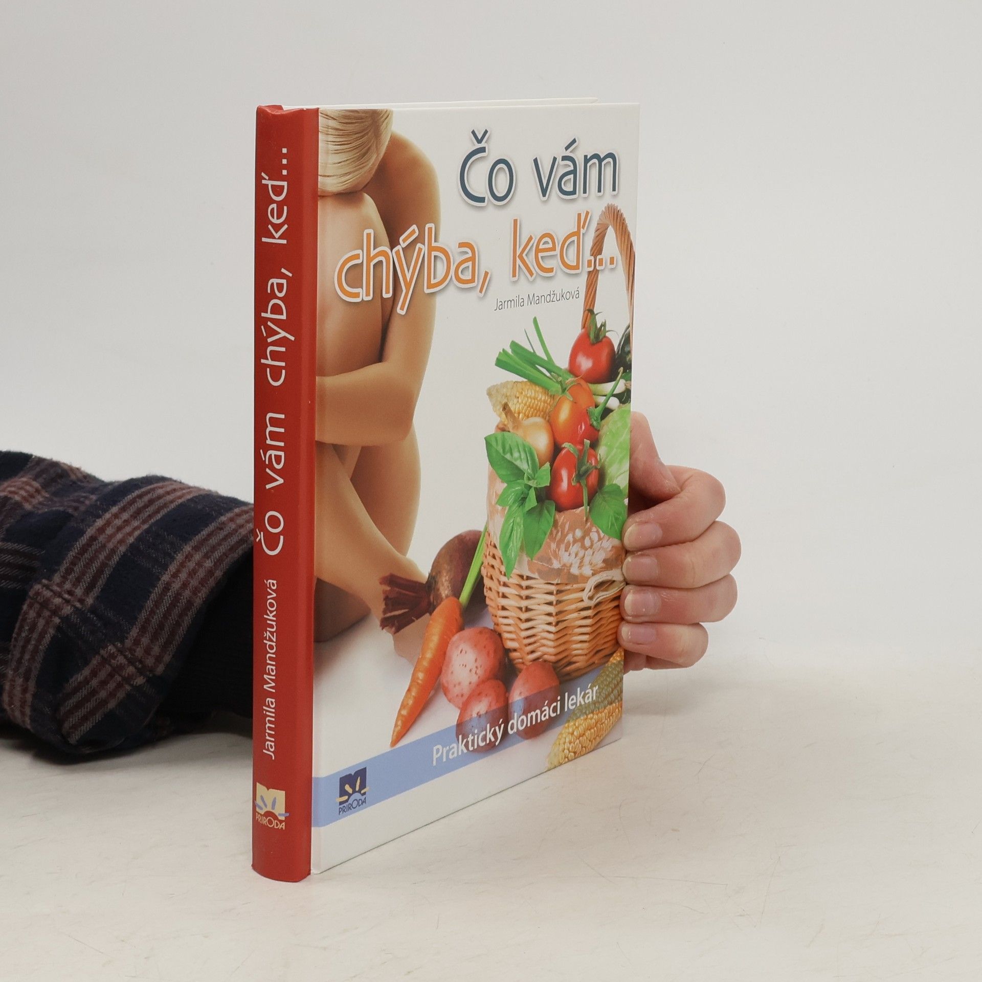 Čo vám chýba, keď...