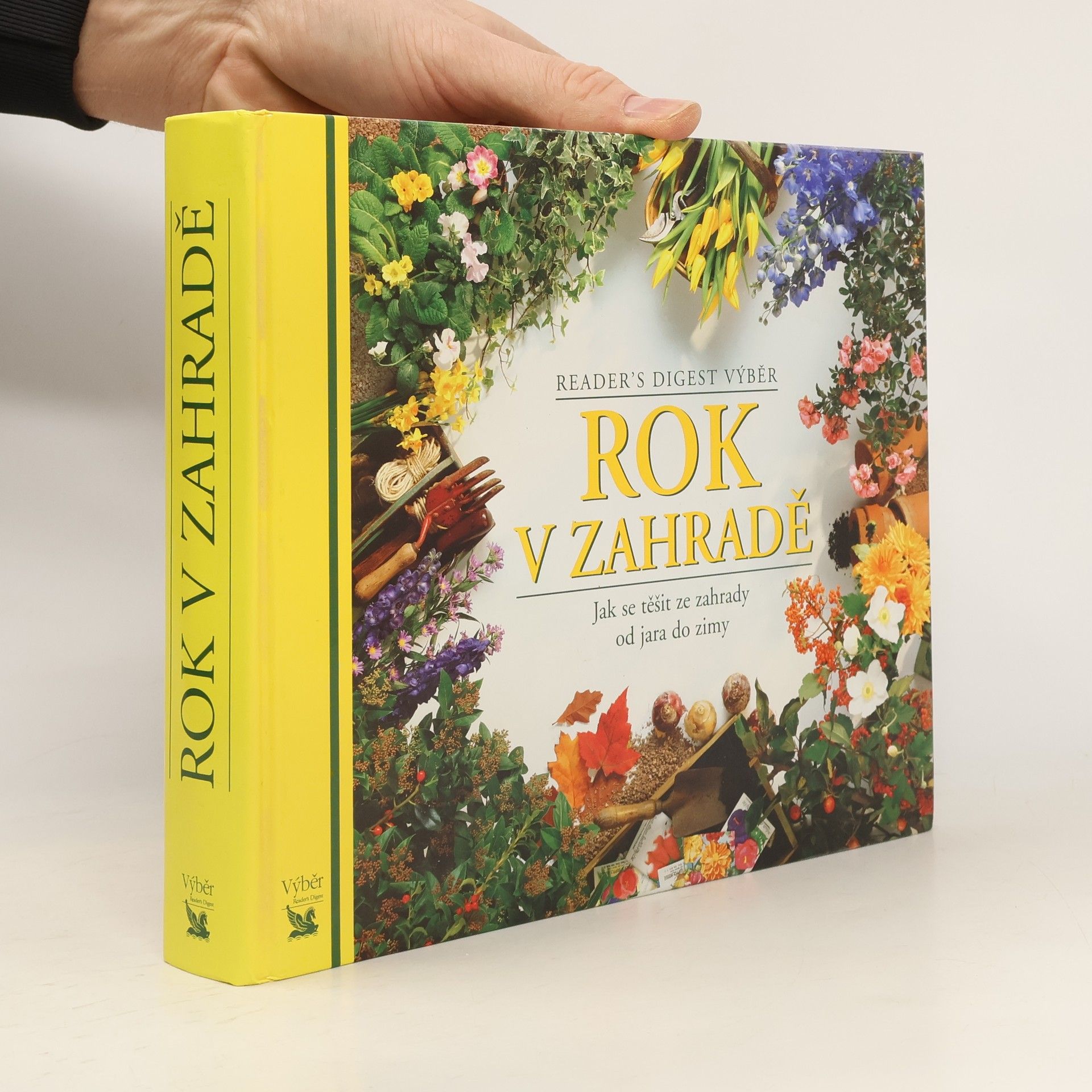Autorenkollektiv Rok v zahradě. Jak se těšit ze zahrady od jara do zimy