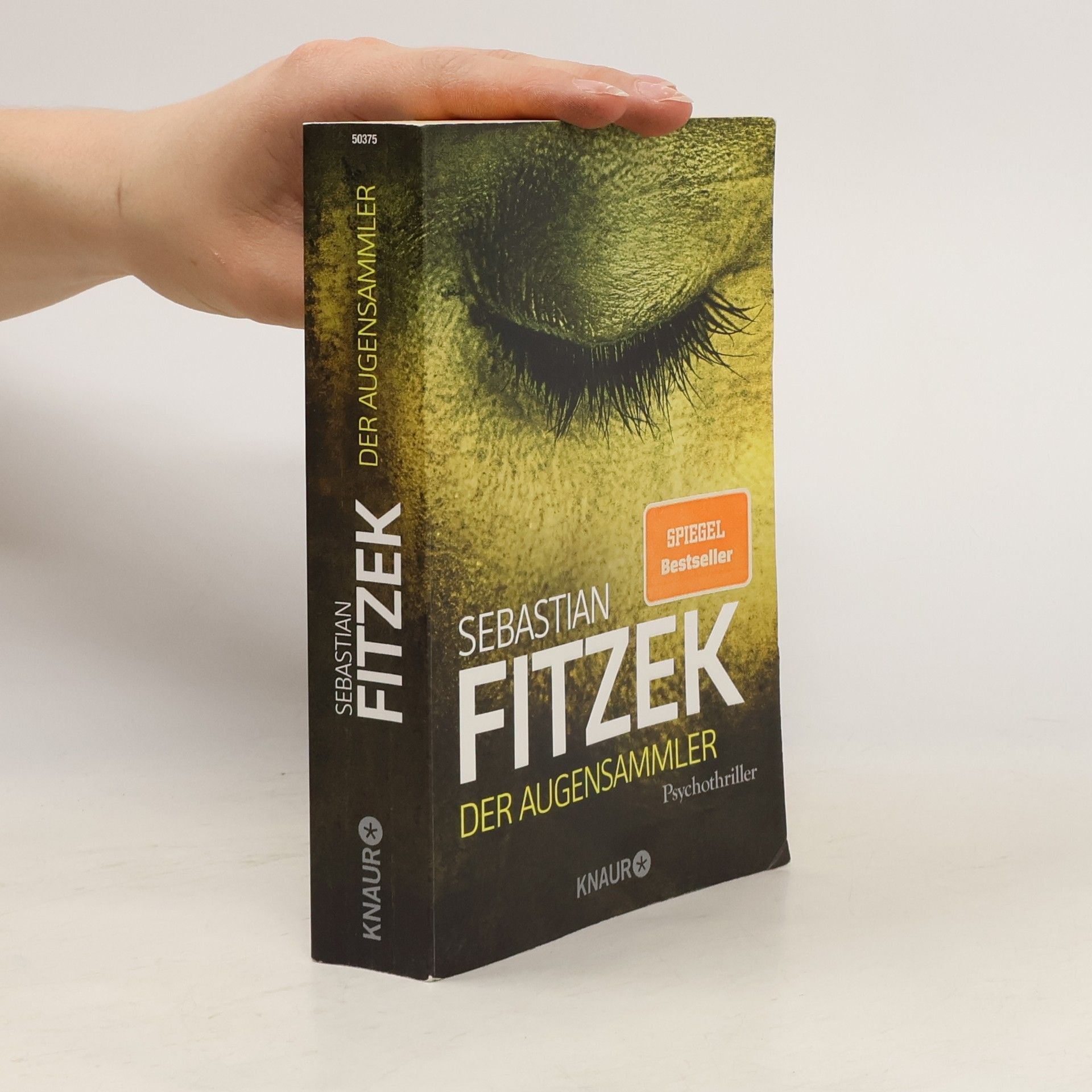 Sebastian Fitzek Der Augensammler