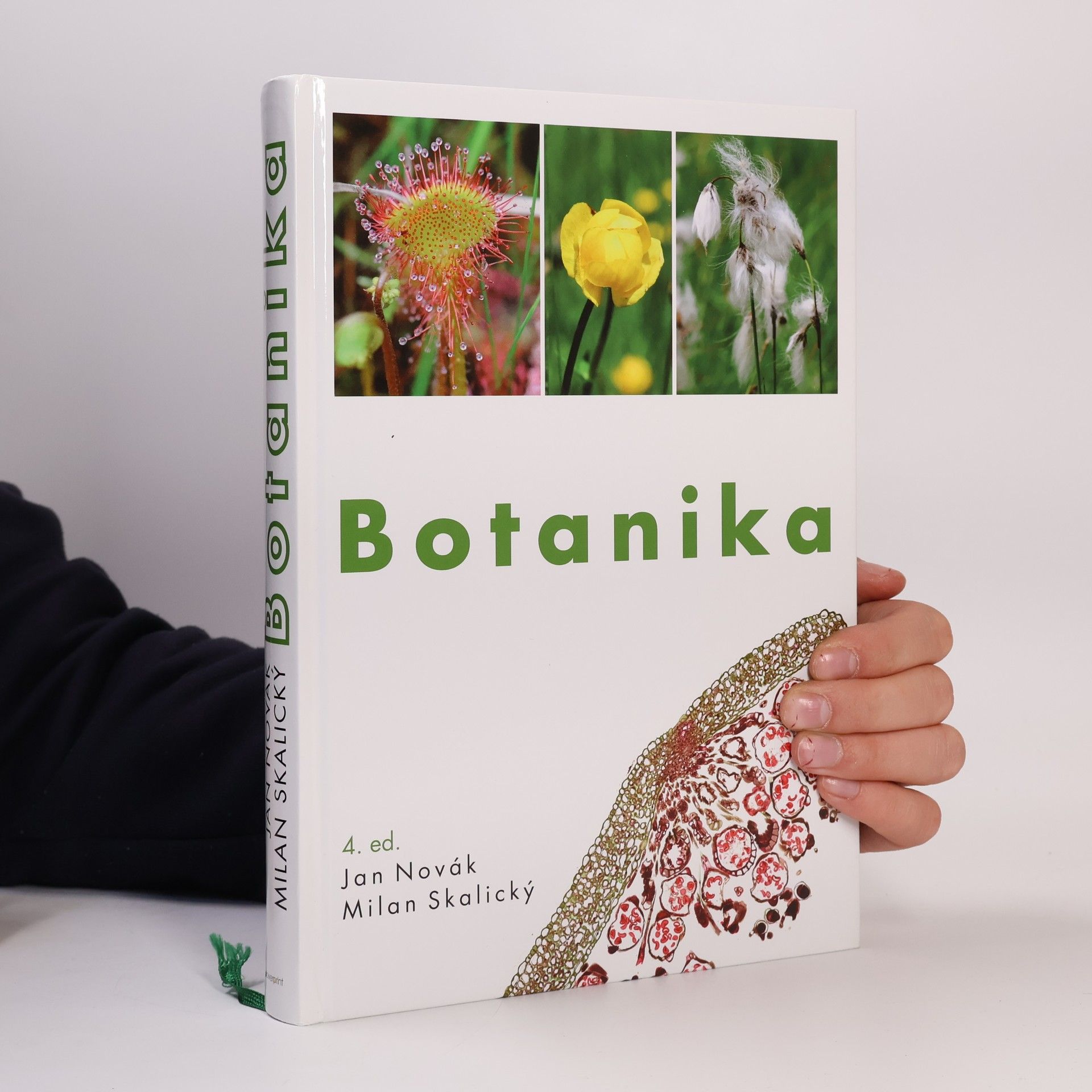 Milan Skalický Botanika : cytologie, histologie, organologie a systematika