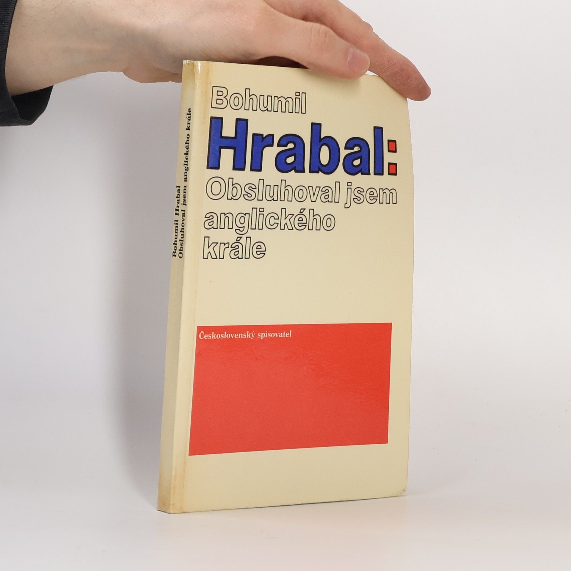 Bohumil Hrabal Obsluhoval jsem anglického krále