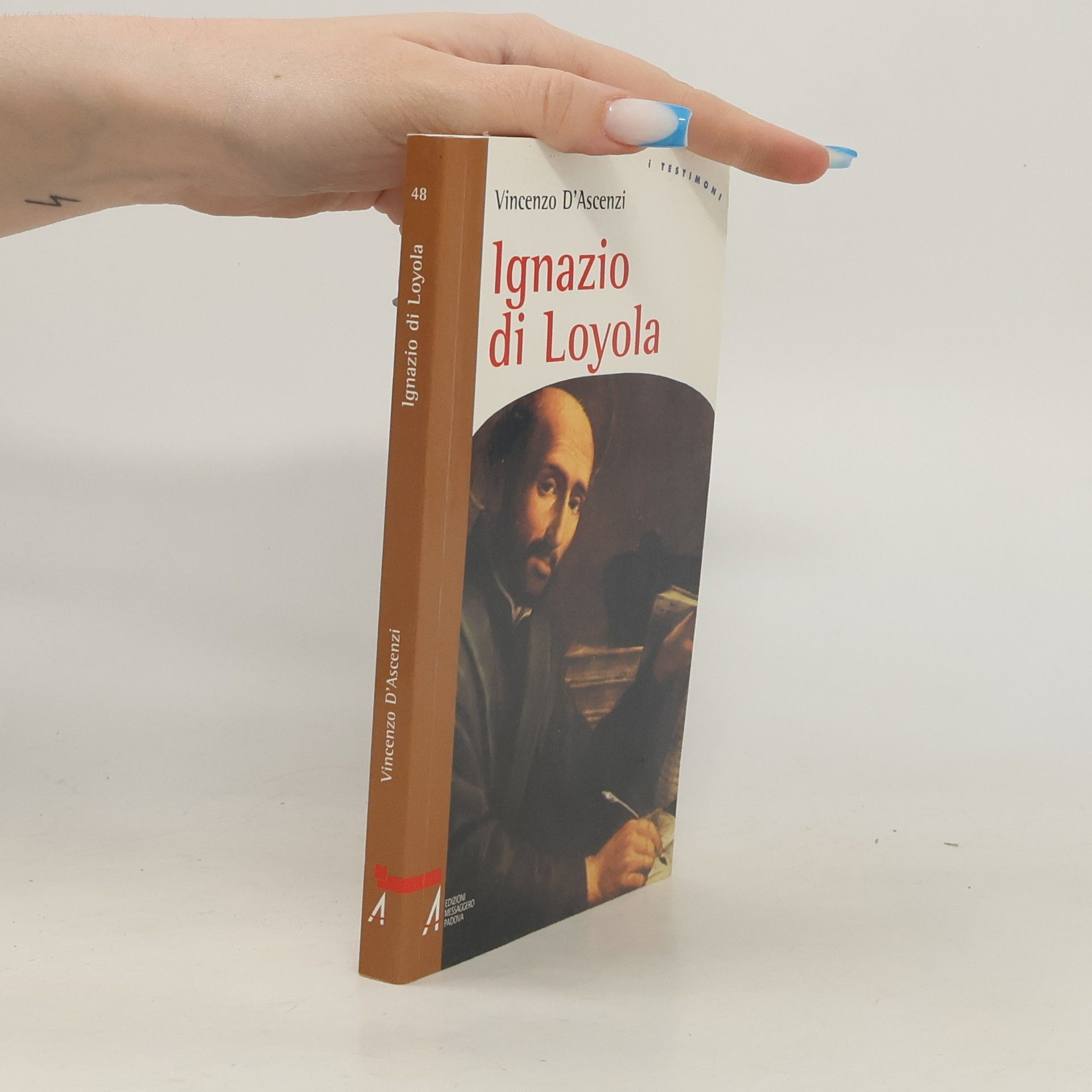 Vincenzo D'Ascenzi Ignazio di Loyola. Uomo di frontiera tra la chiesa e il mondo