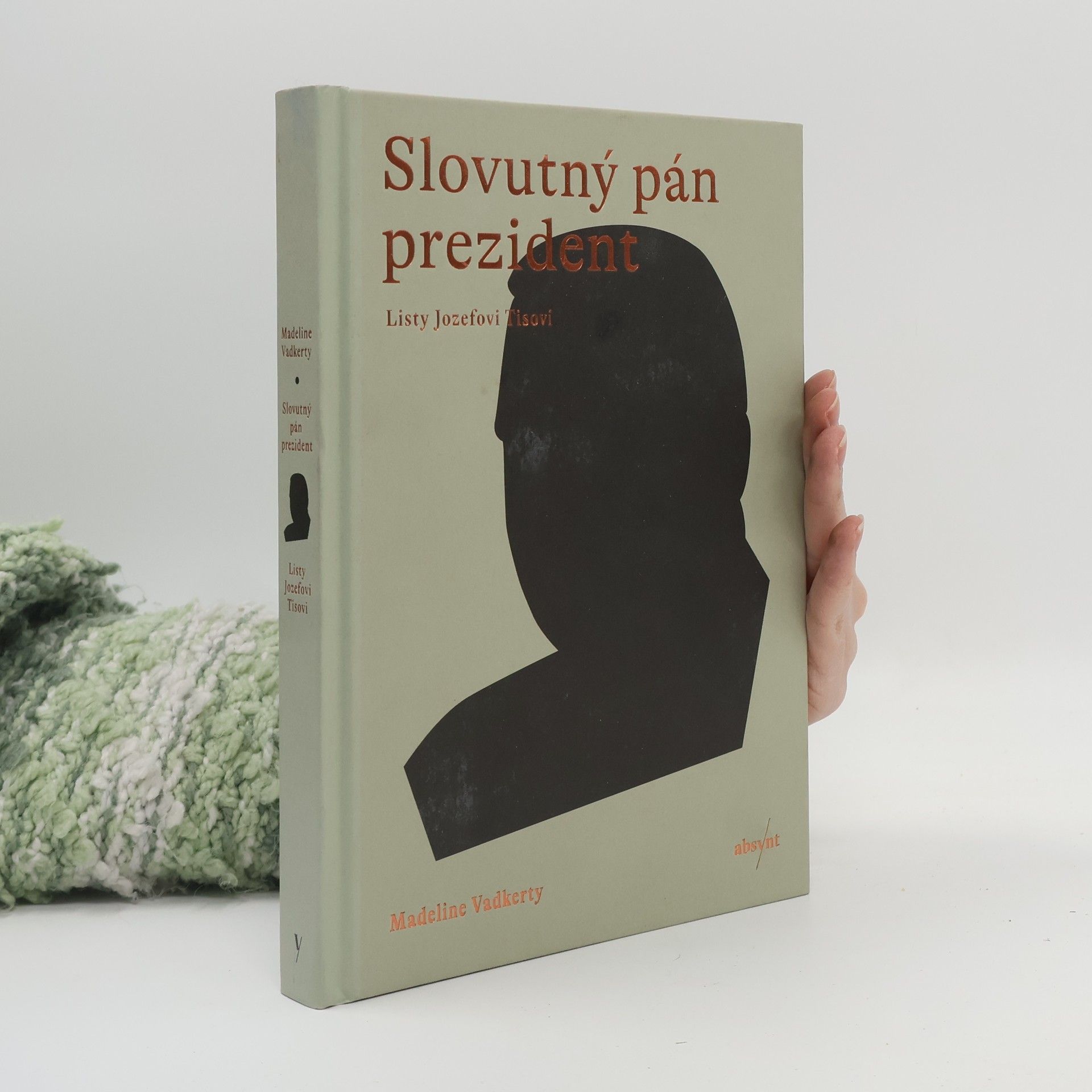 Madeline Vadkerty Slovutný pán prezident