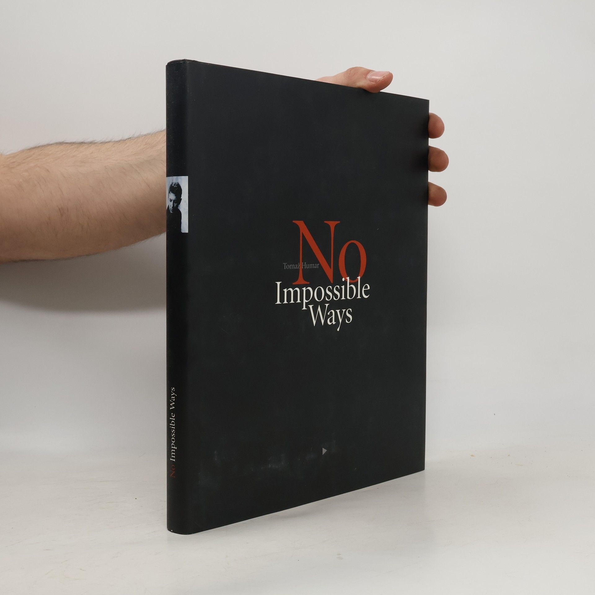 Tomaz Soban Humar No Impossible Ways
