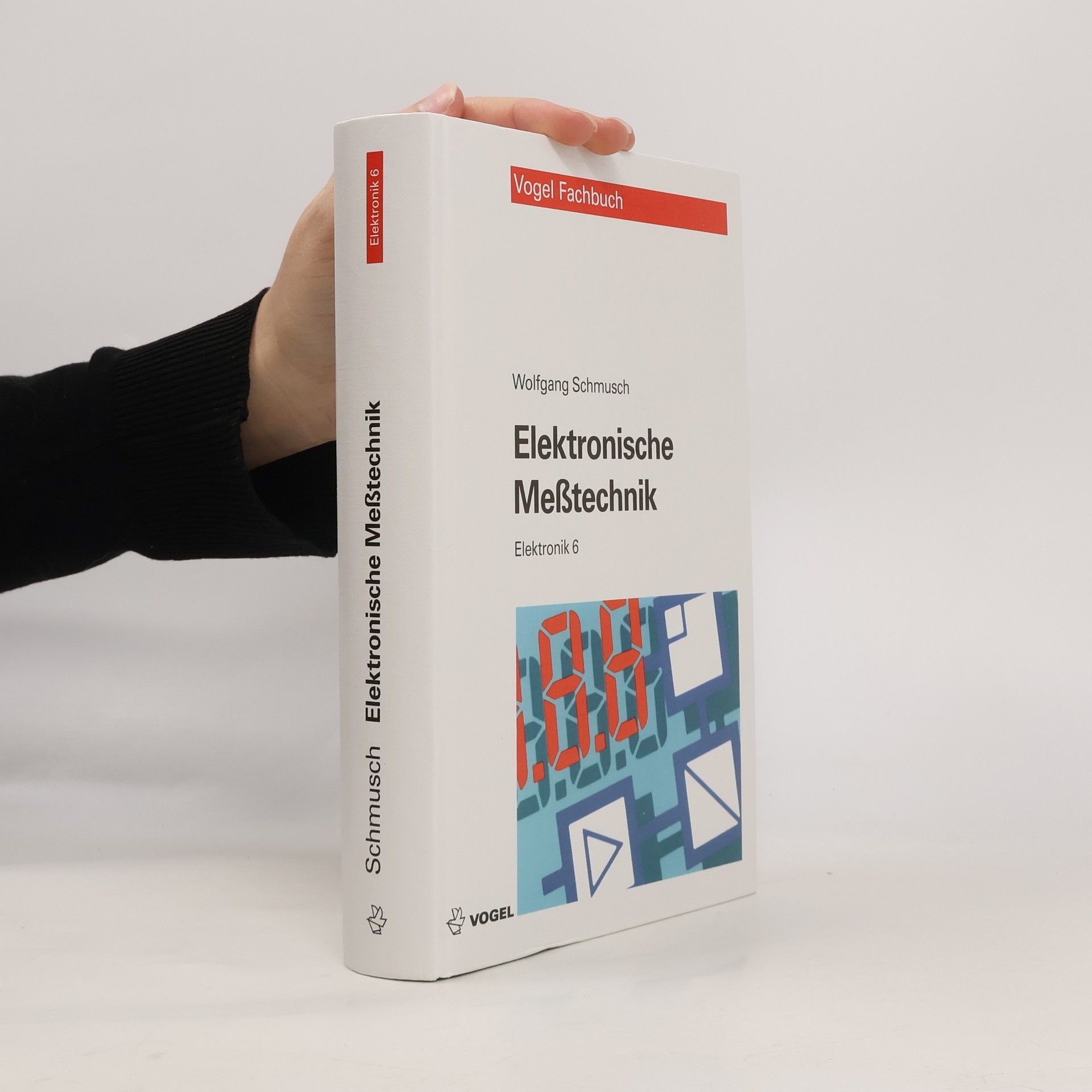 Wolfgang Schmusch Elektronische Meßtechnik