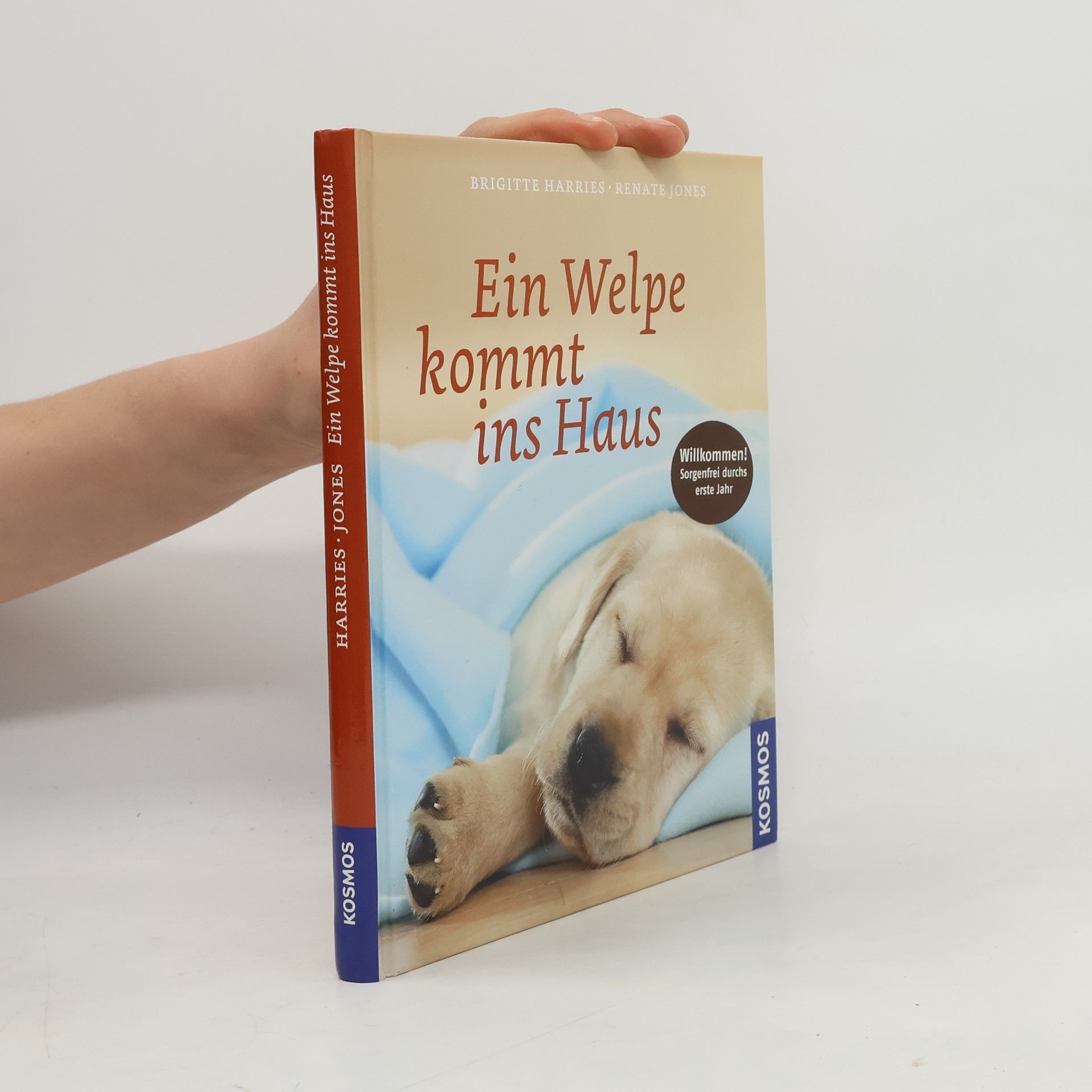 Brigitte Harries Ein Welpe kommt ins Haus