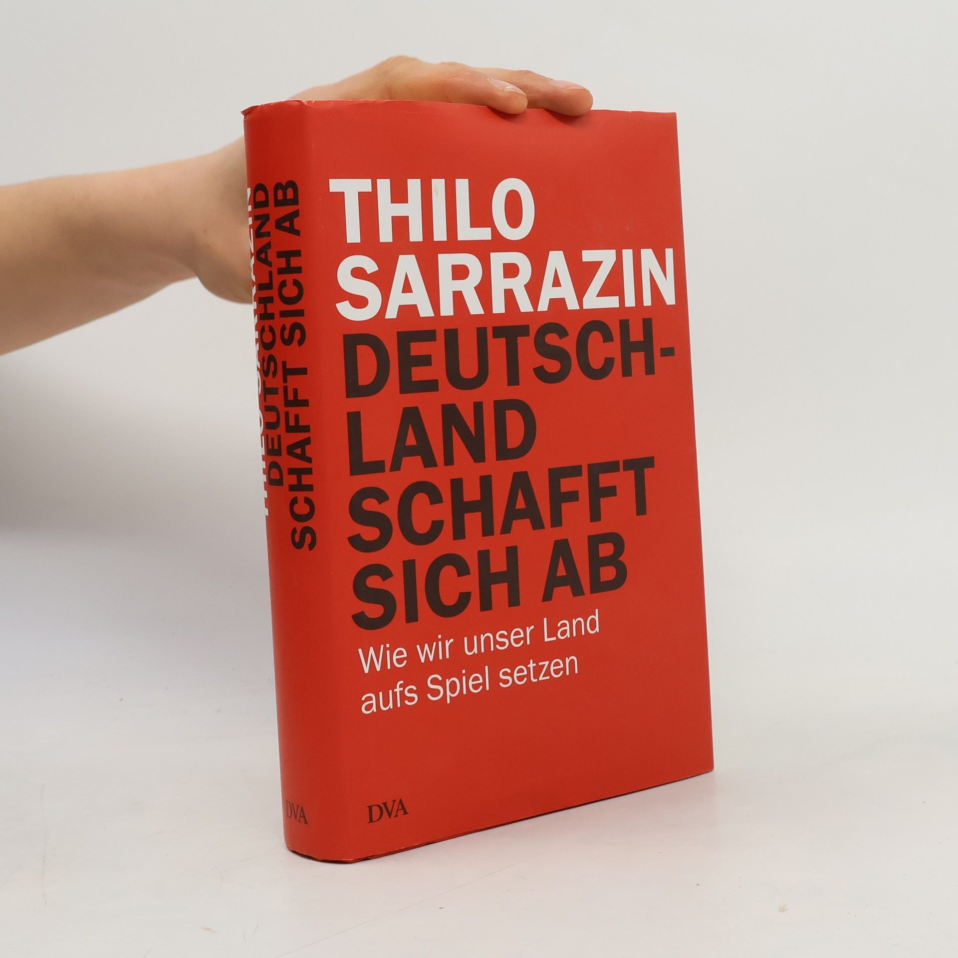 Thilo Sarrazin Deutschland schafft sich ab