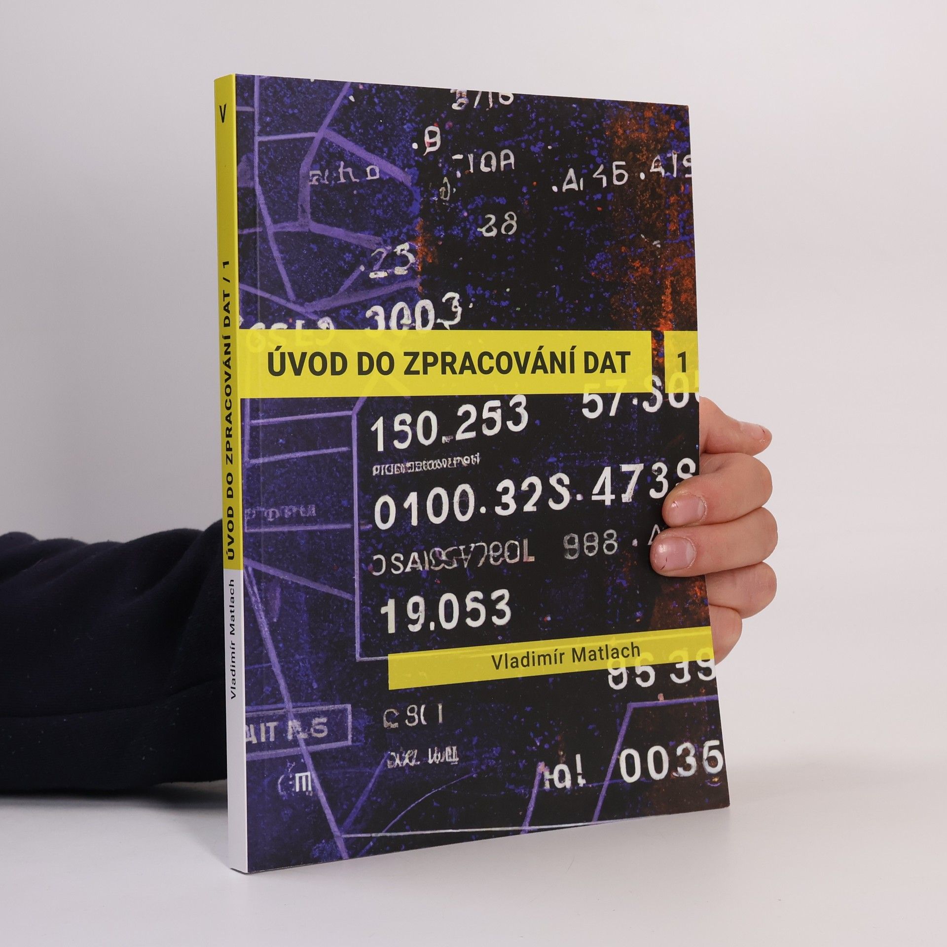 Vladimír Matlach Úvod do zpracování dat 1