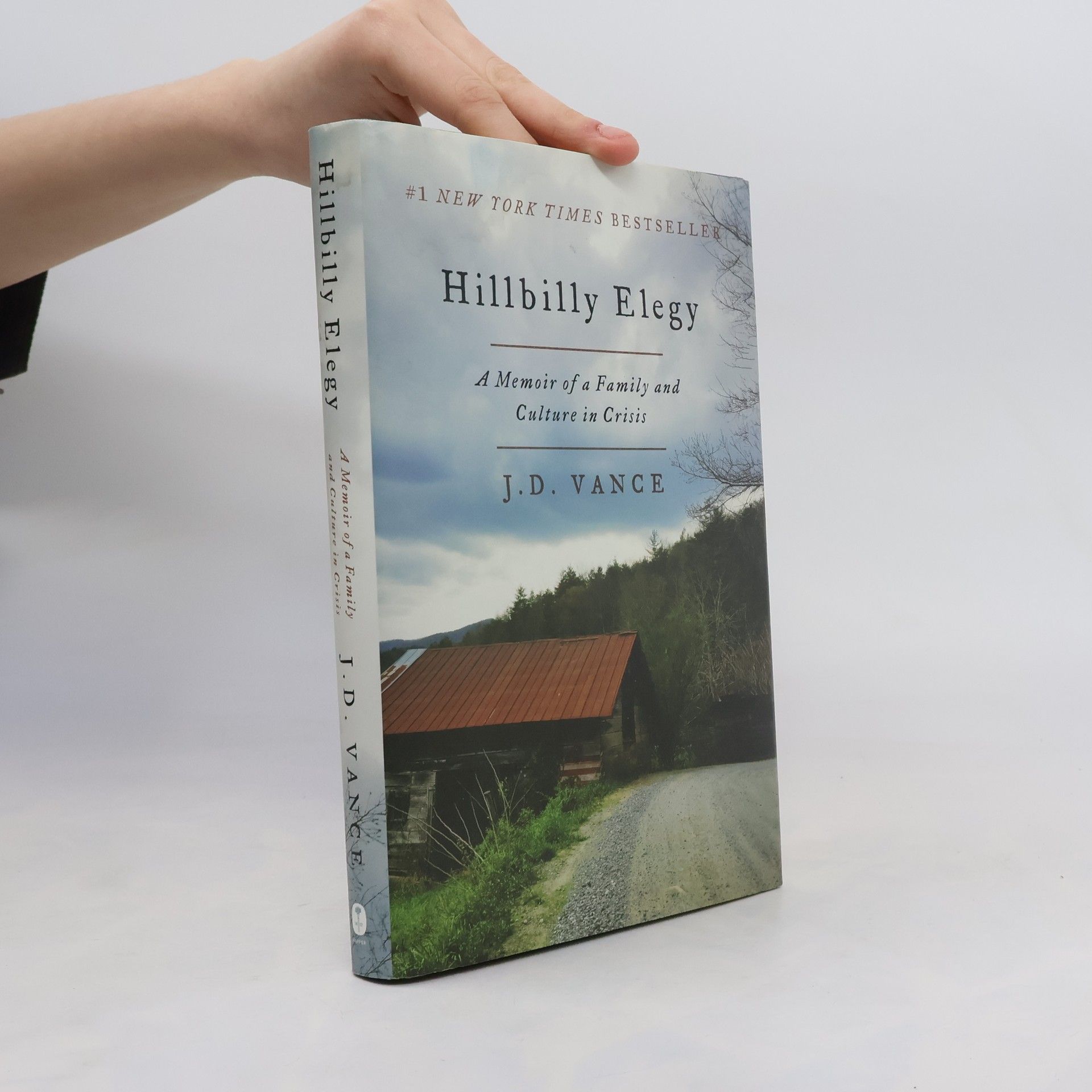 J. D. Vance Hillbilly elegy : A Memoir of a Family and Culture in Crisis