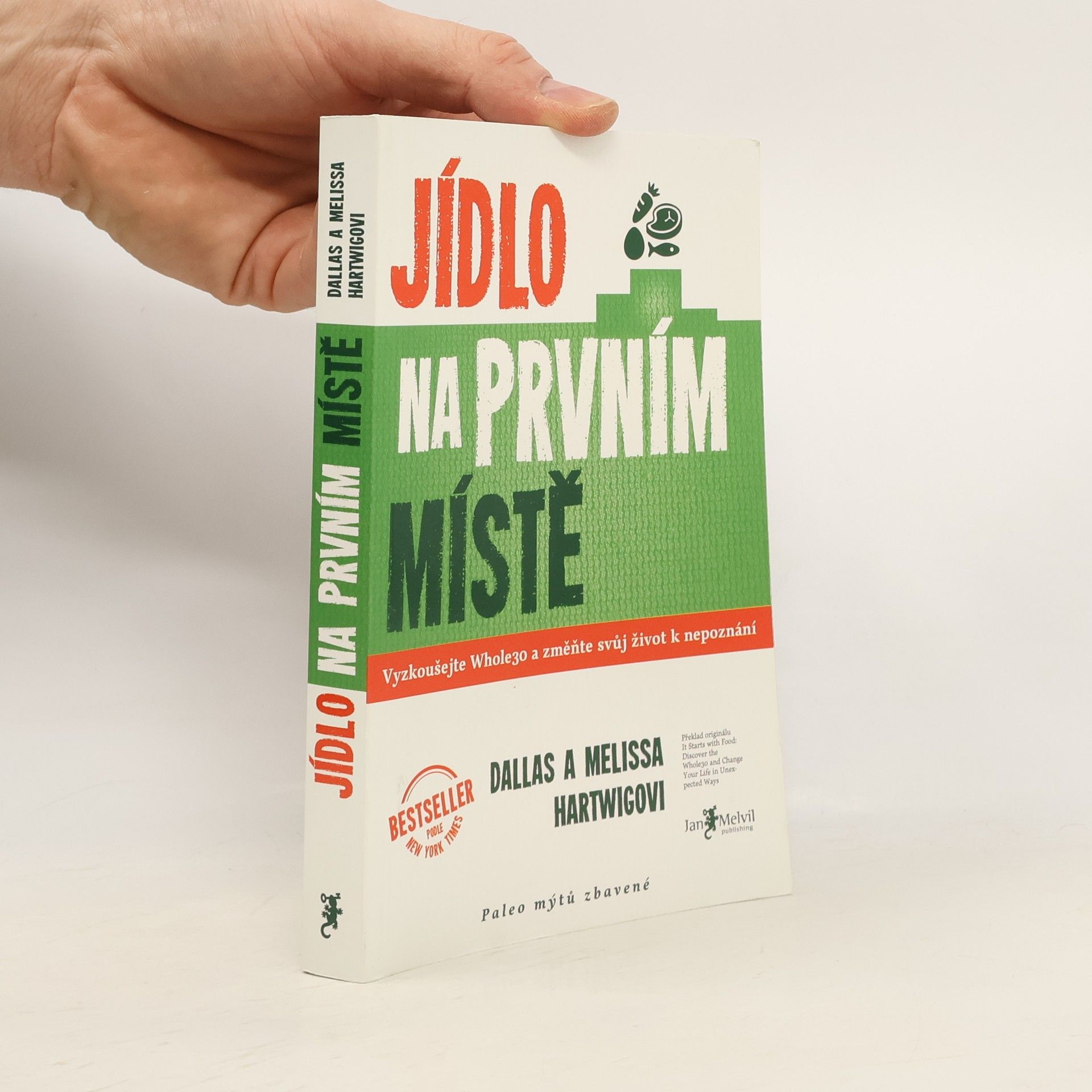 Dallas Hartwig Jídlo na prvním místě