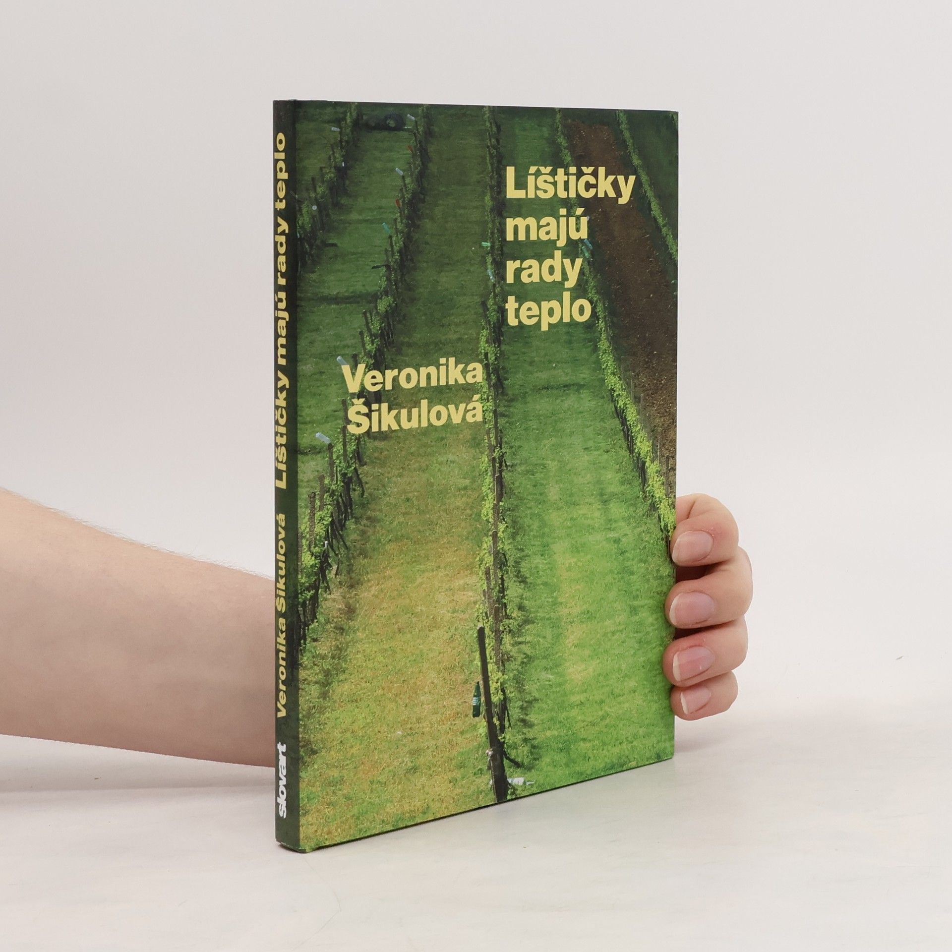 Veronika Šikulová Líštičky majú rady teplo