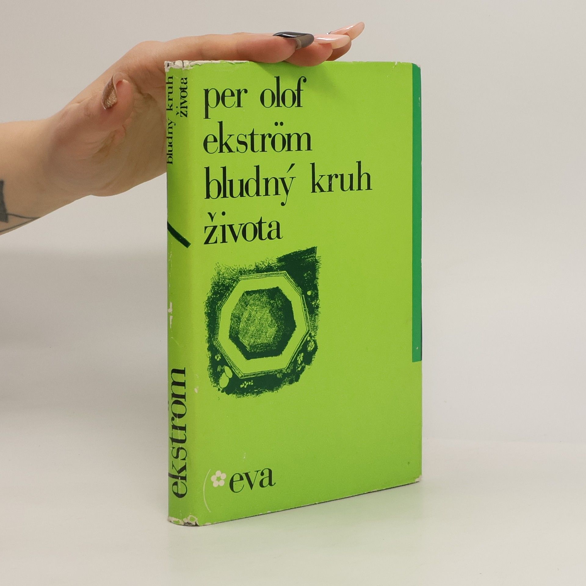 Per Olof Ekström Bludný kruh života