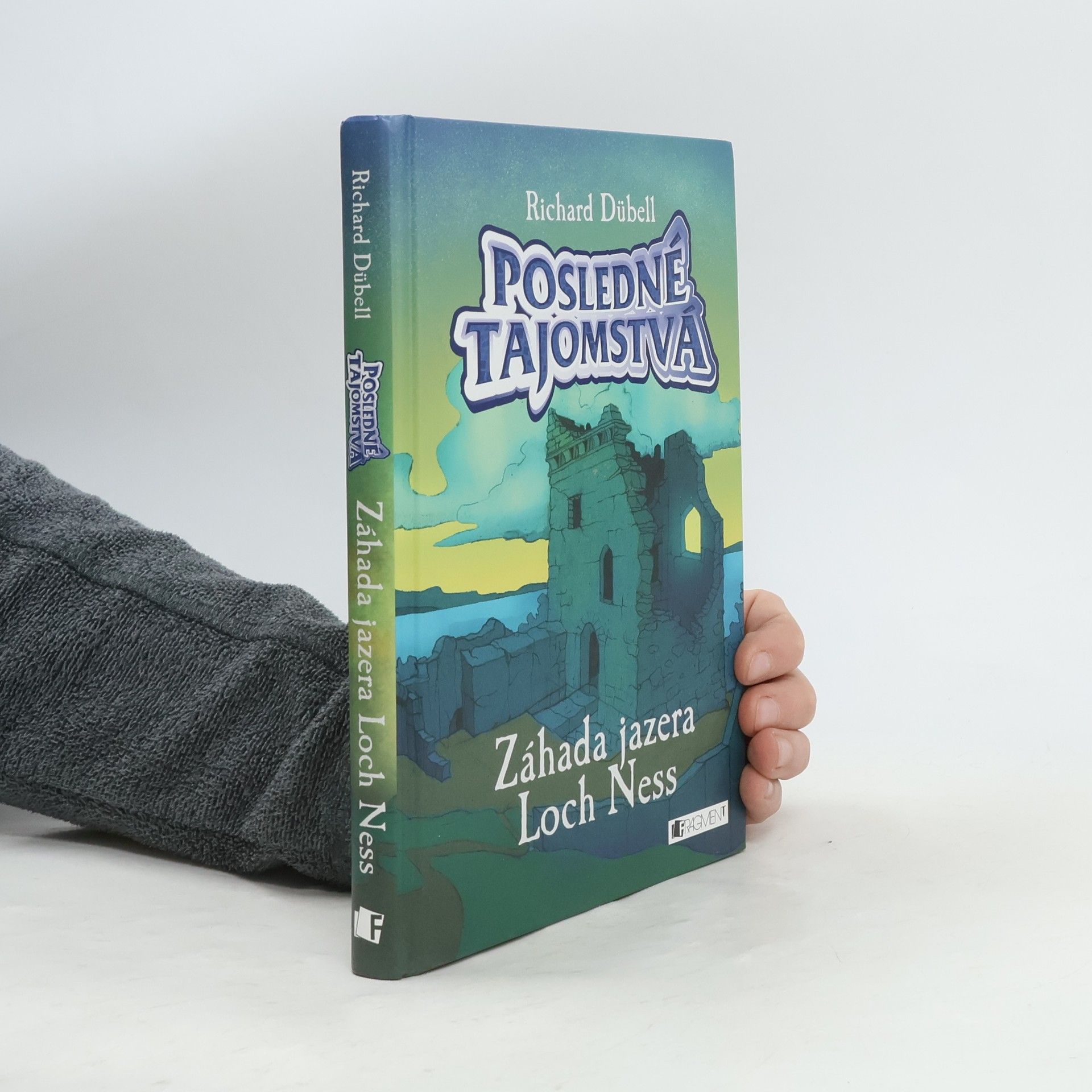 Richard Dübell Posledné tajomstvá - Záhada jazera Loch Nes