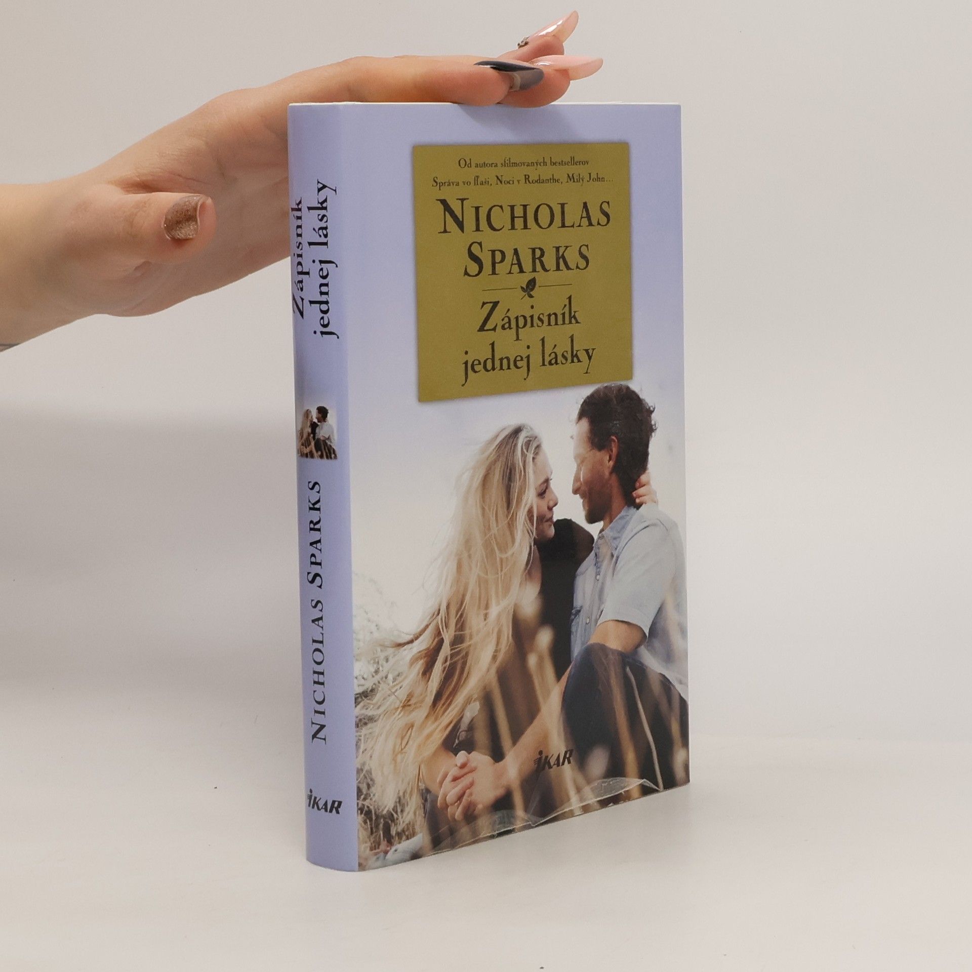 Nicholas Sparks Zápisník jednej lásky