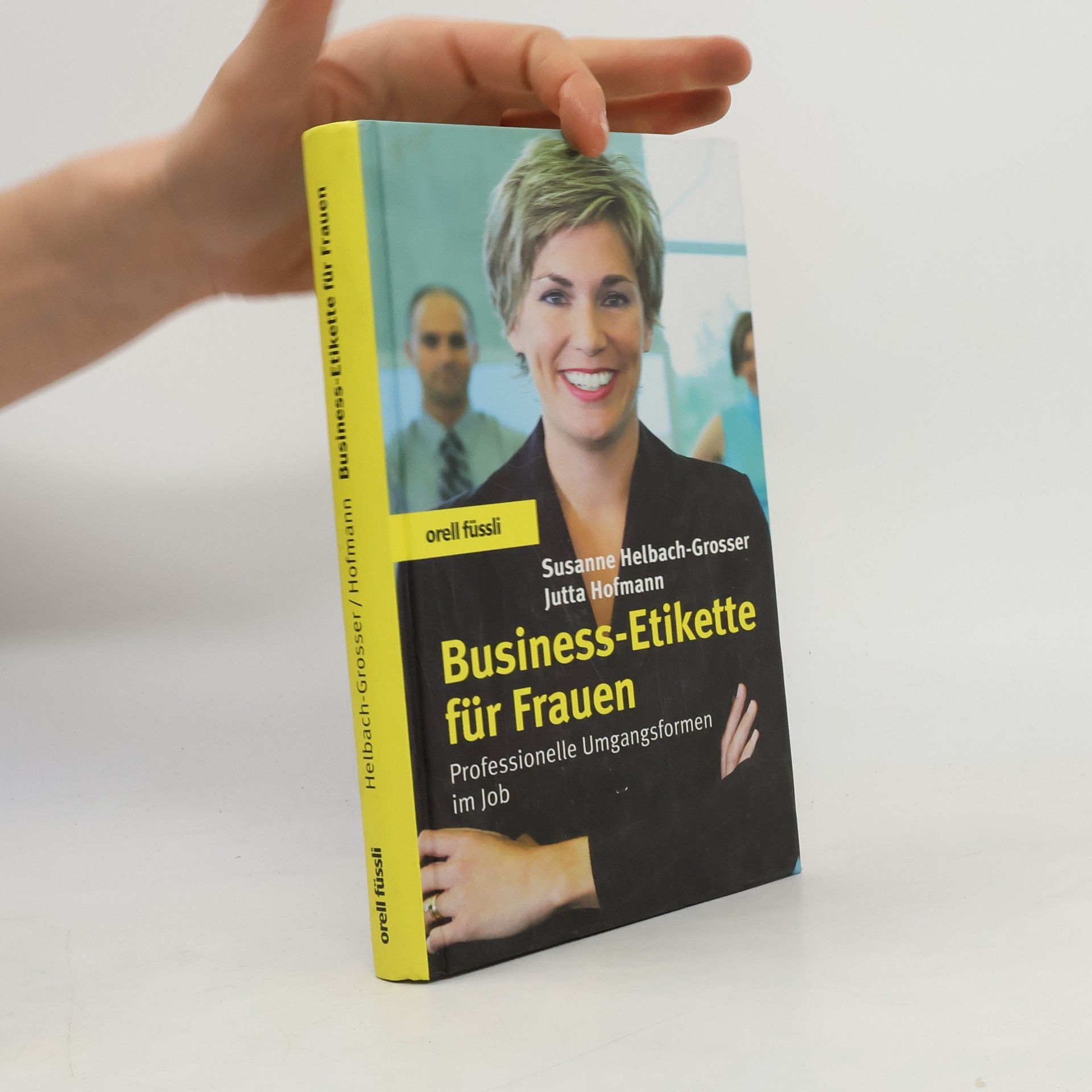 Susanne Helbach Grosser Business-Etikette für Frauen