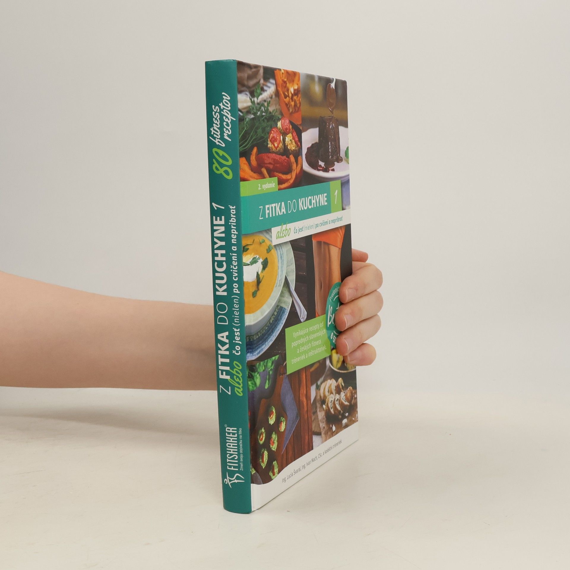 Lucia Méresová Švaral Z fitka do kuchyne 1