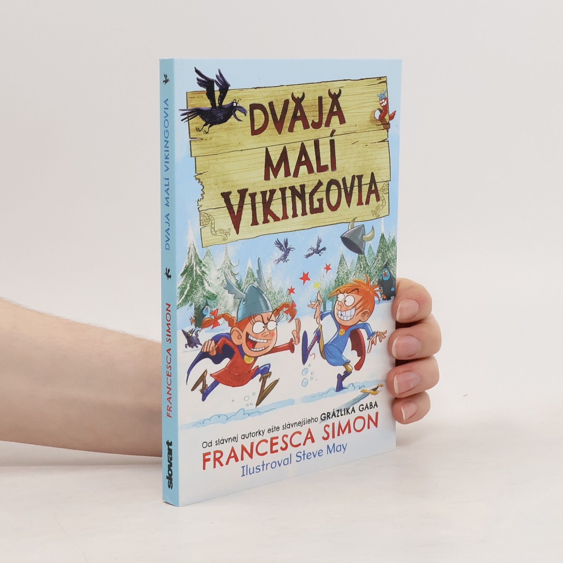 Francesca Simon Dvaja malí vikingovia