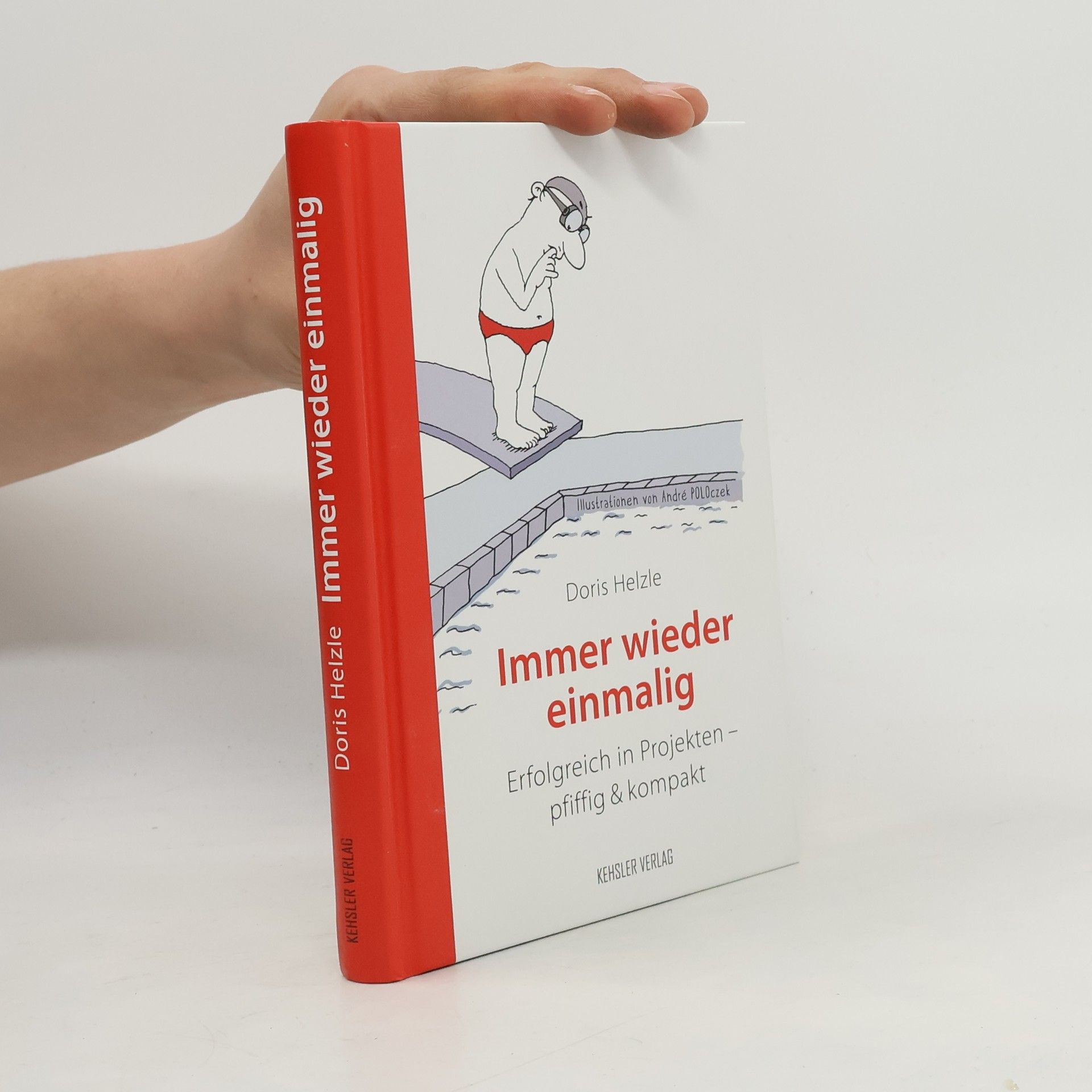 Doris Helzle Immer wieder einmalig