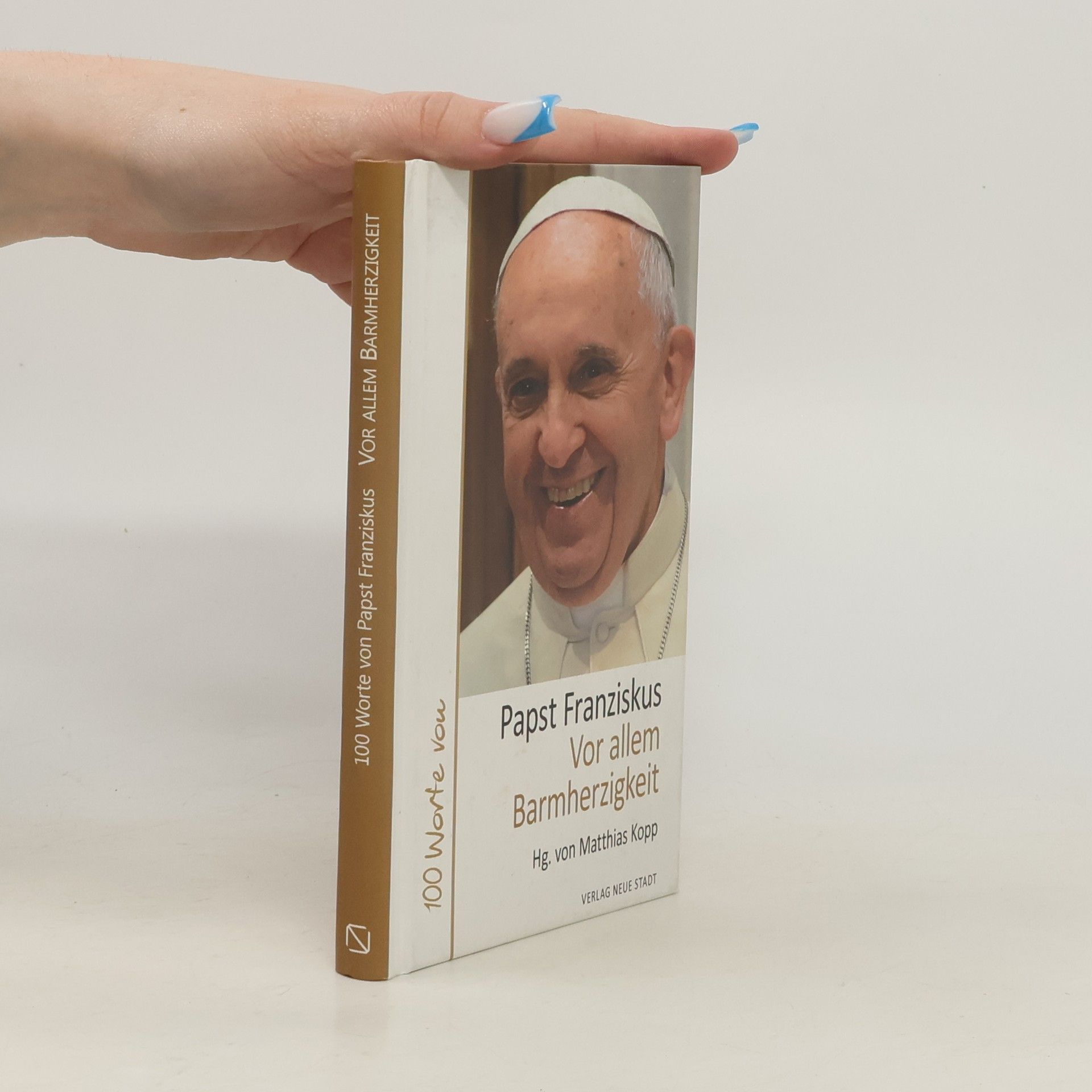 Pope Francis Vor allem Barmherzigkeit