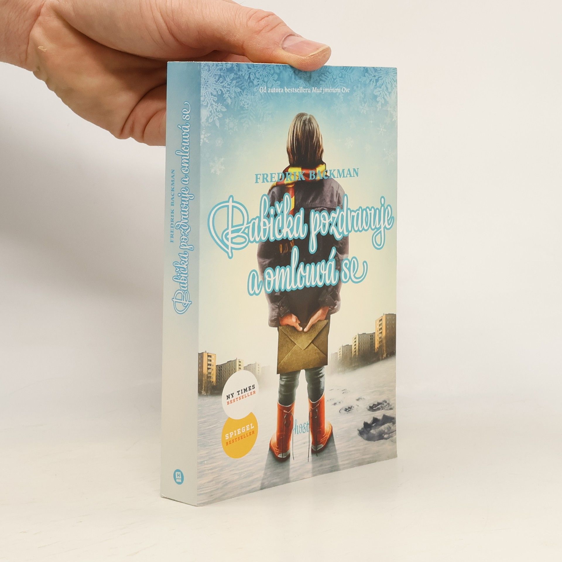 Fredrik Backman Babička pozdravuje a omlouvá se