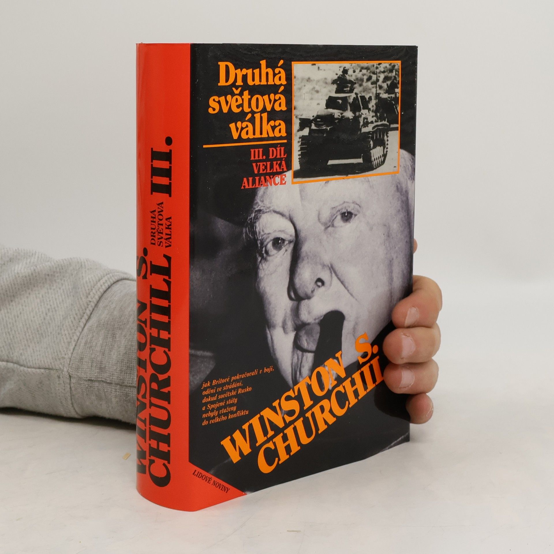 Winston S. Churchill Druhá světová válka III. Velká aliance