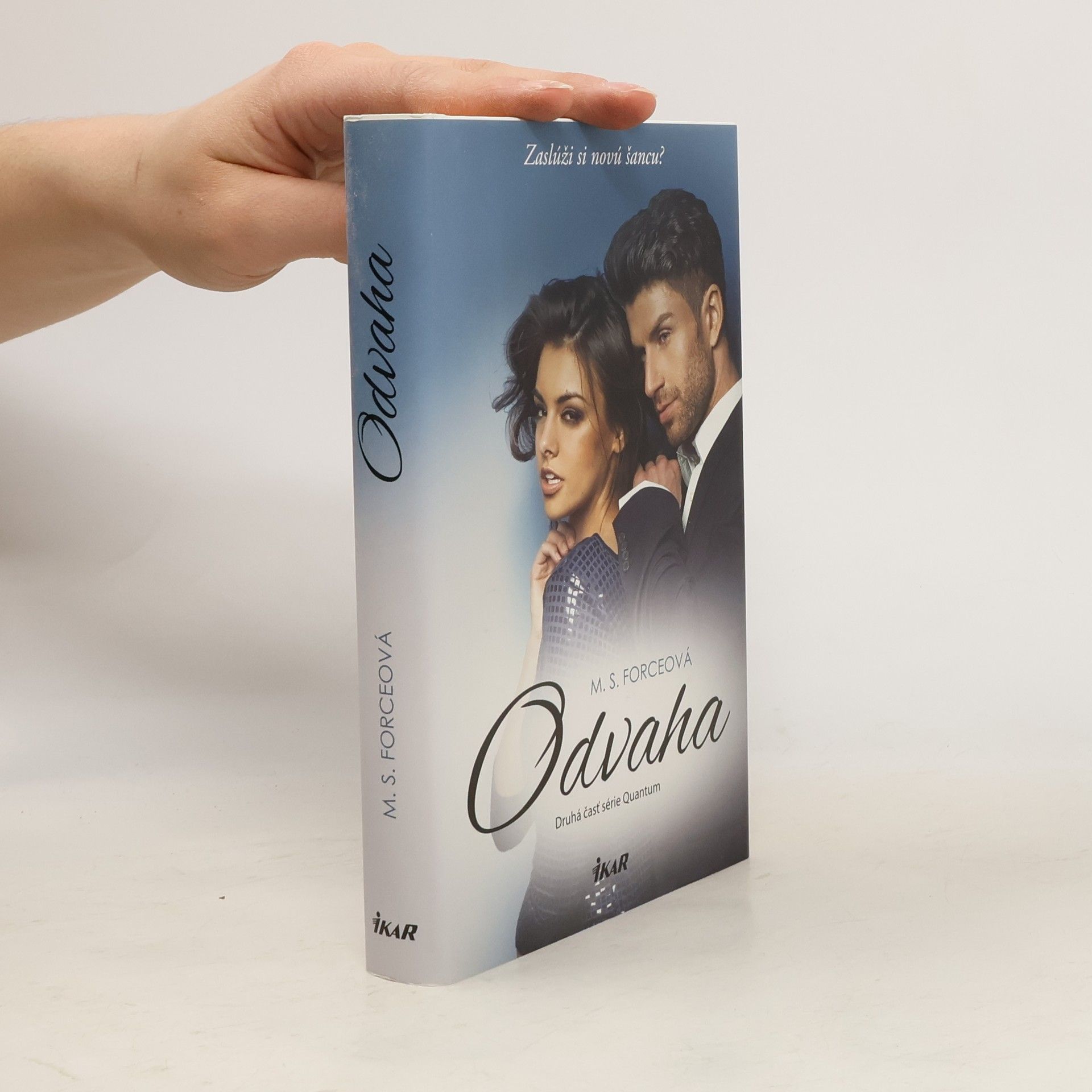 M. S. Force Odvaha