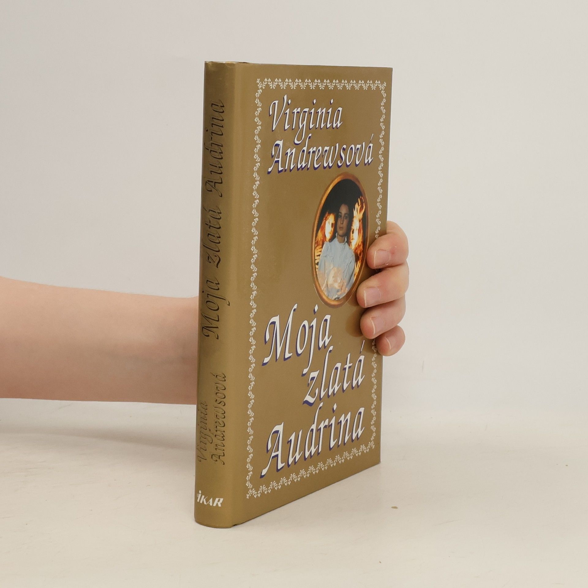 Virginia Cleo Andrews Moja zlatá Audrina