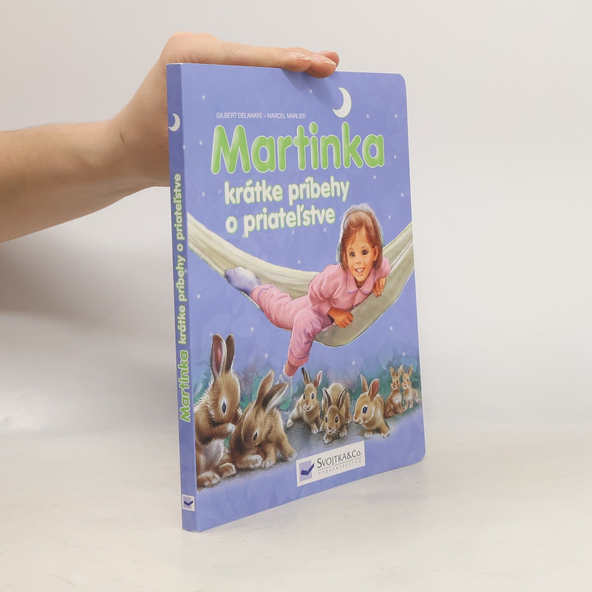 Gilbert Delahaye Martinka - krátke príbehy o priatelstve