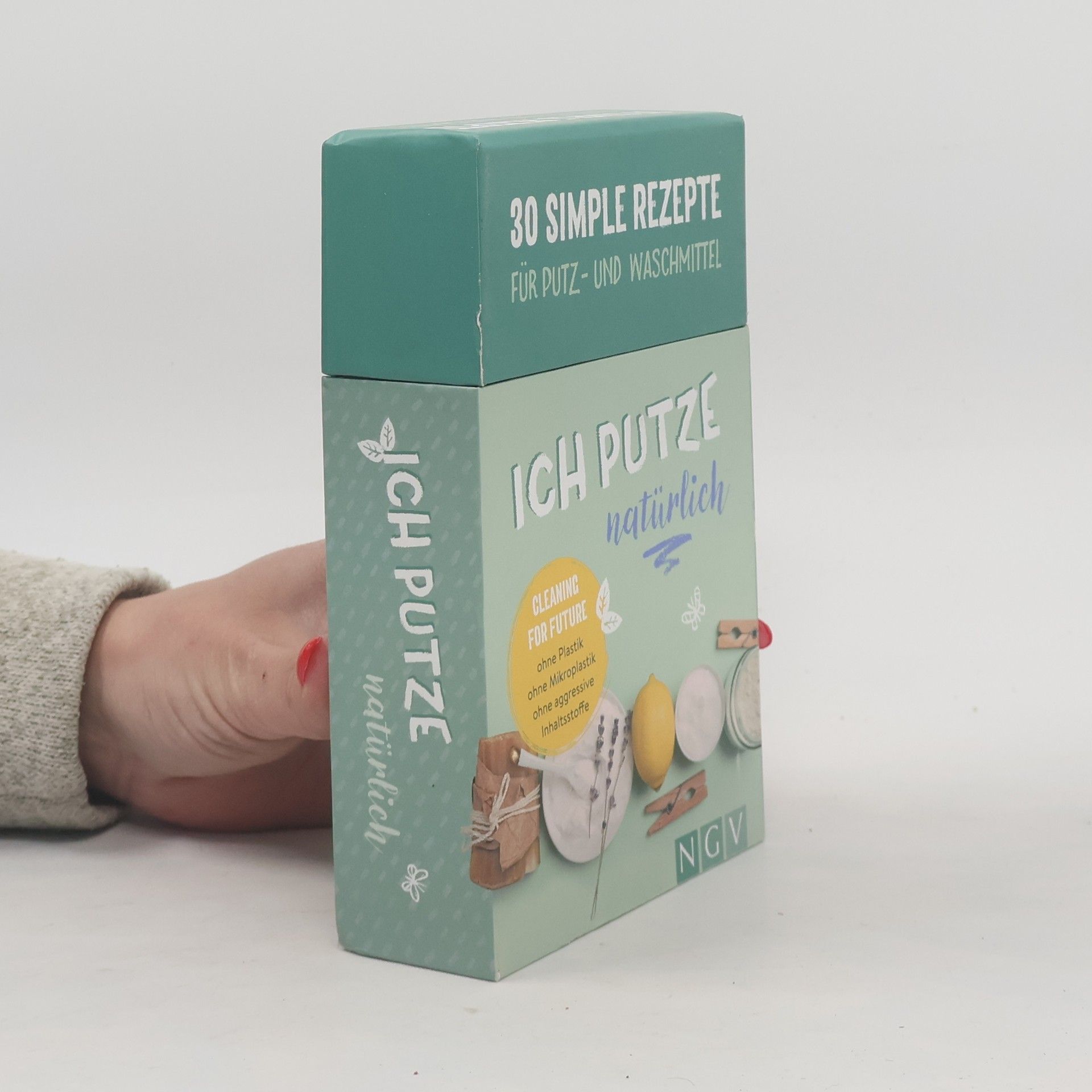 Kolektív autorov Ich putze natürlich - 30 simple Rezepte für Putz- und Waschmittel