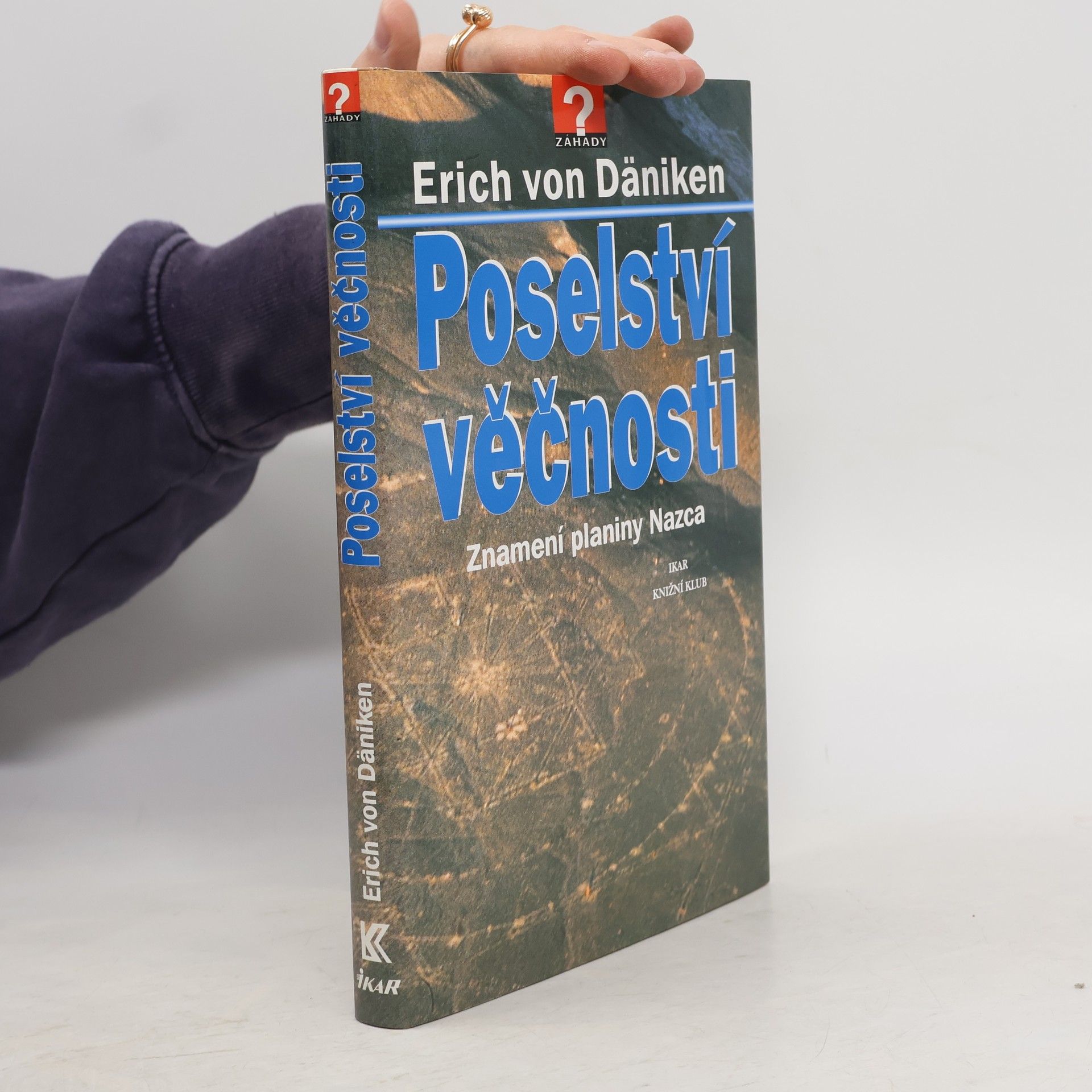 Poselství věčnosti: Znamení planiny Nazca