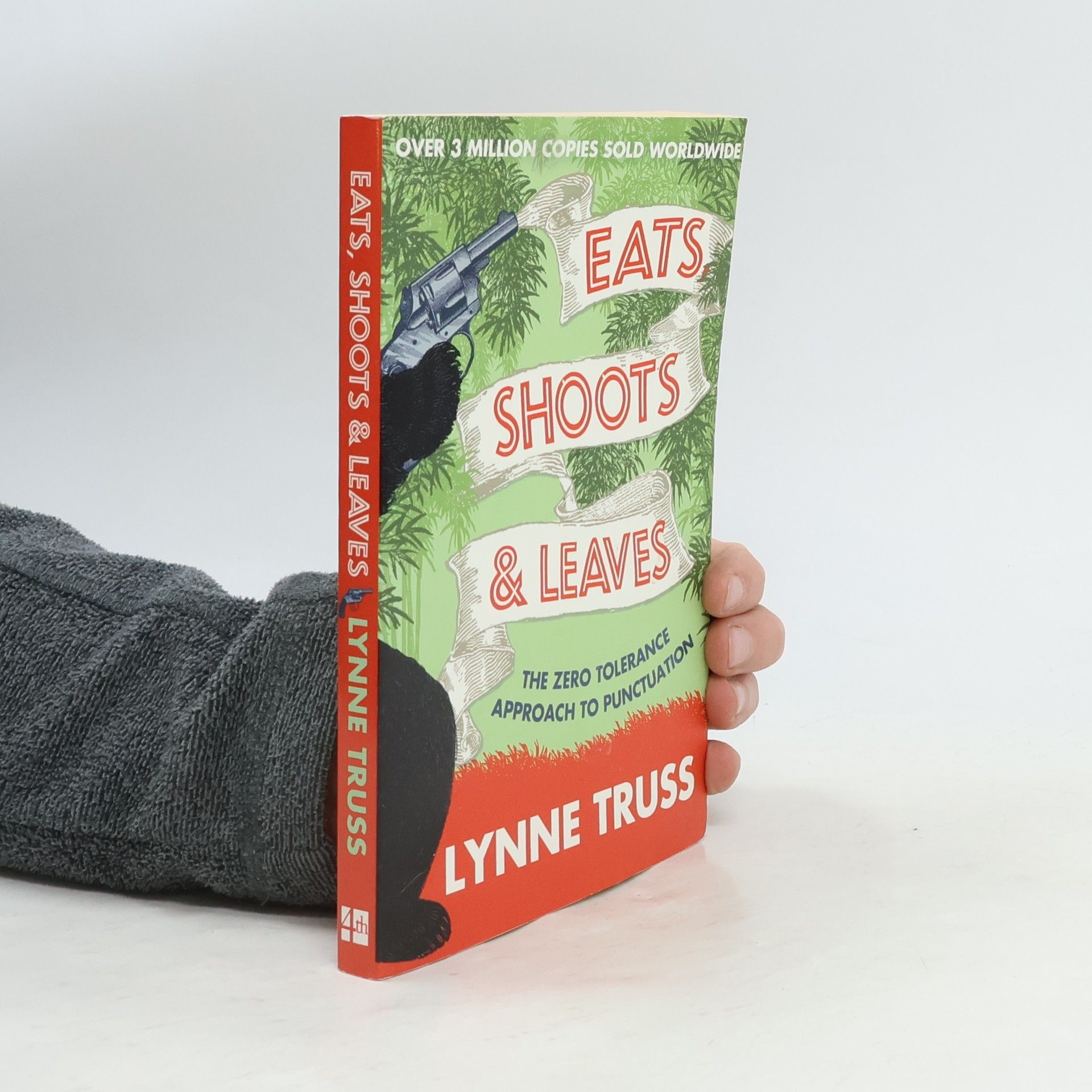 Lynne Truss Eats Shoots & Leaves