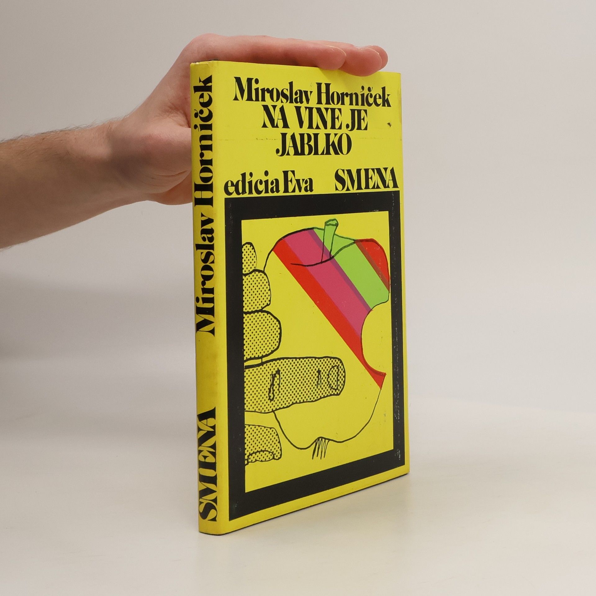 Miroslav Horníček Na vine je jablko