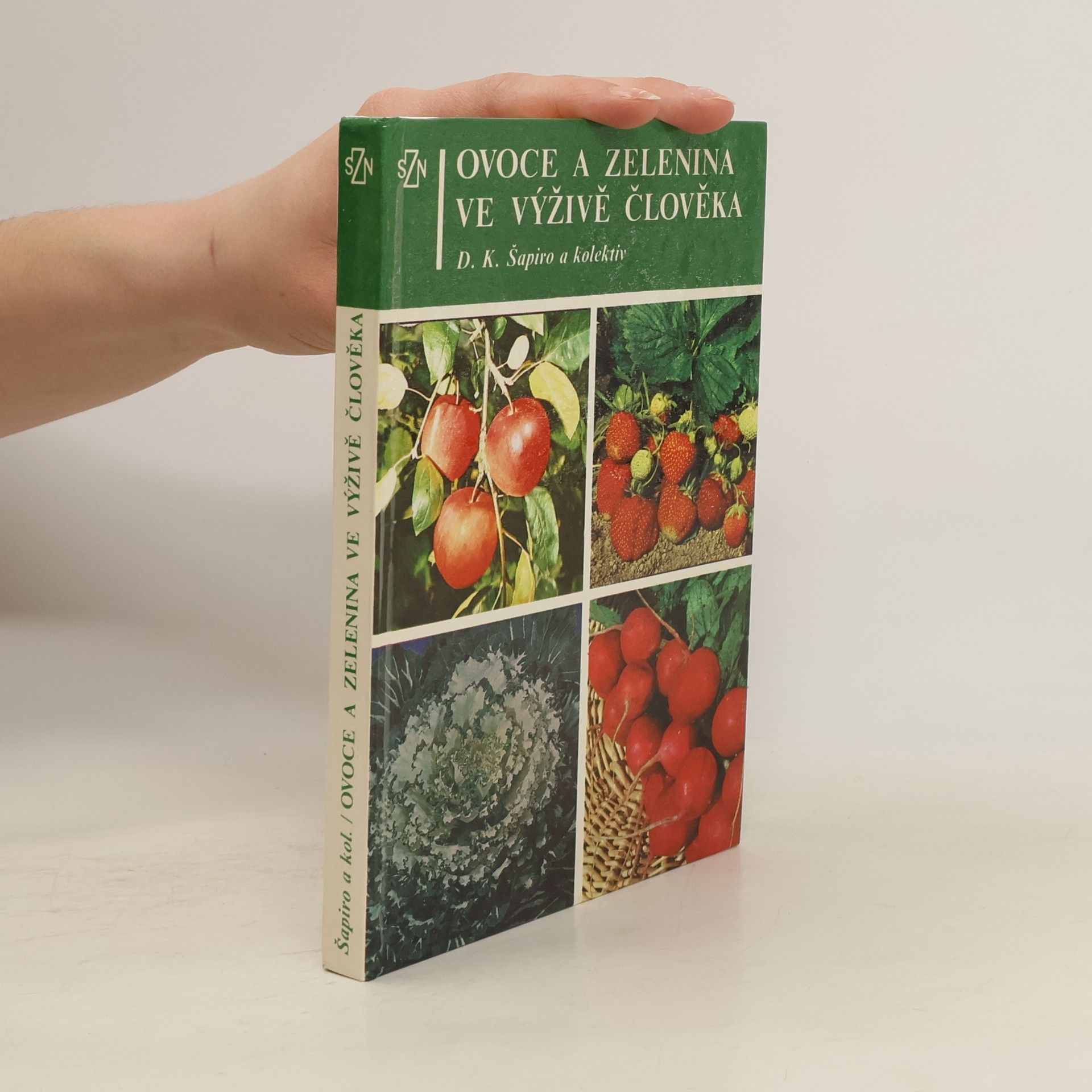 David Kopelevič Šapiro Ovoce a zelenina ve výživě člověka