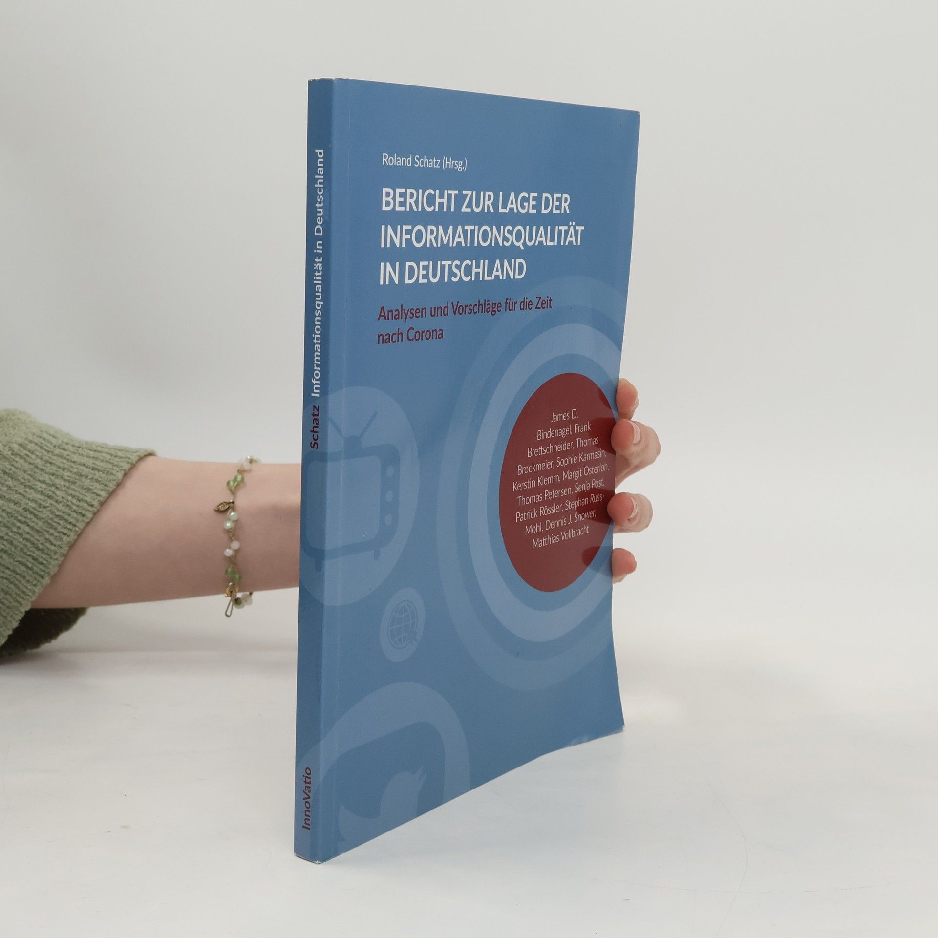 Bericht zur Lage der Informationsqualität in Deutschland